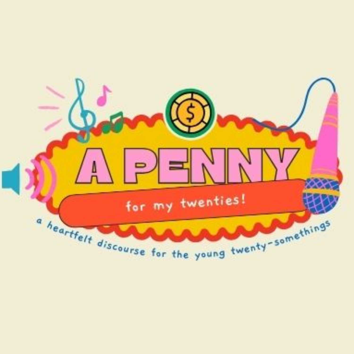 A Penny for my Twenties! podcast artwork