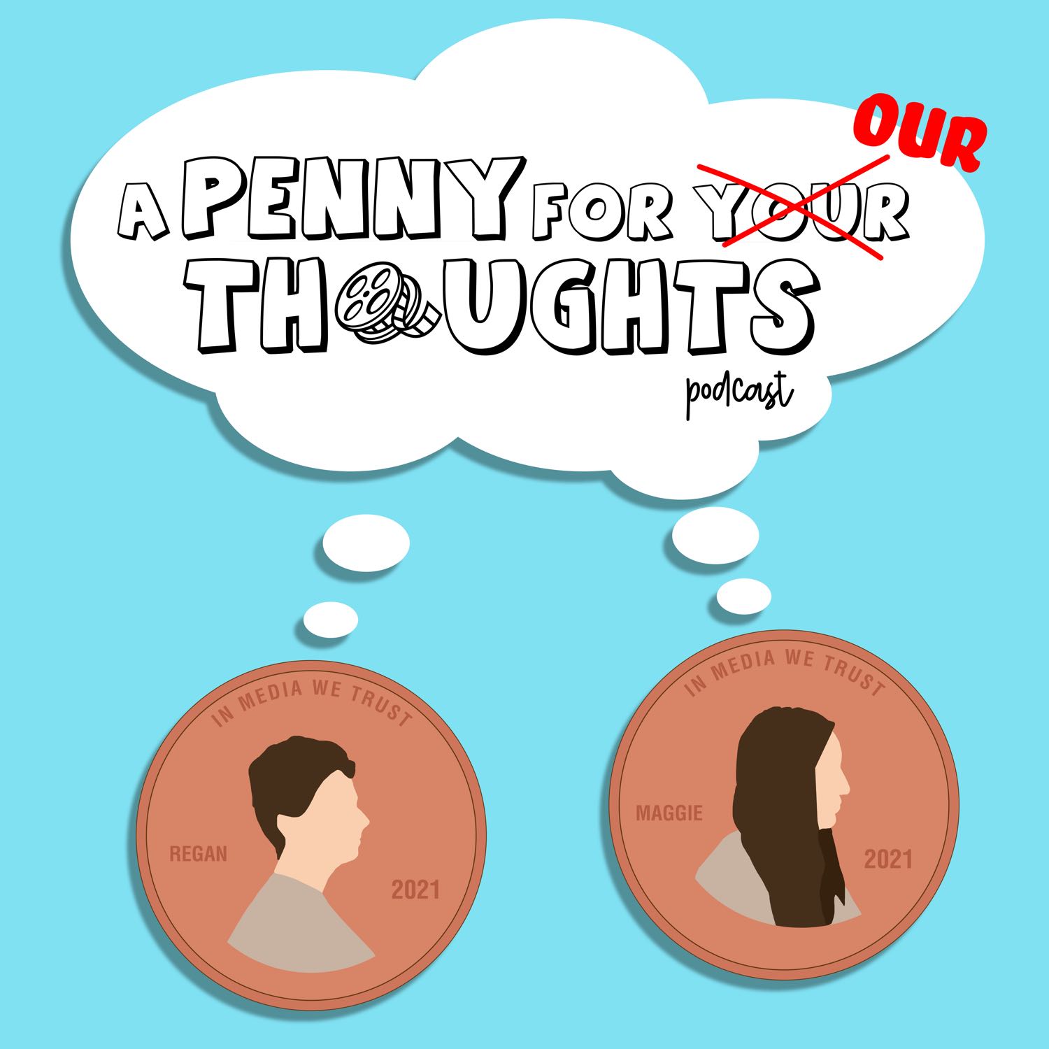 A Penny For Our Thoughts