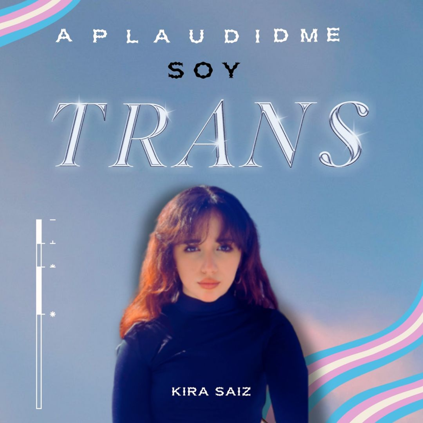 Aplaudidme, soy trans.
