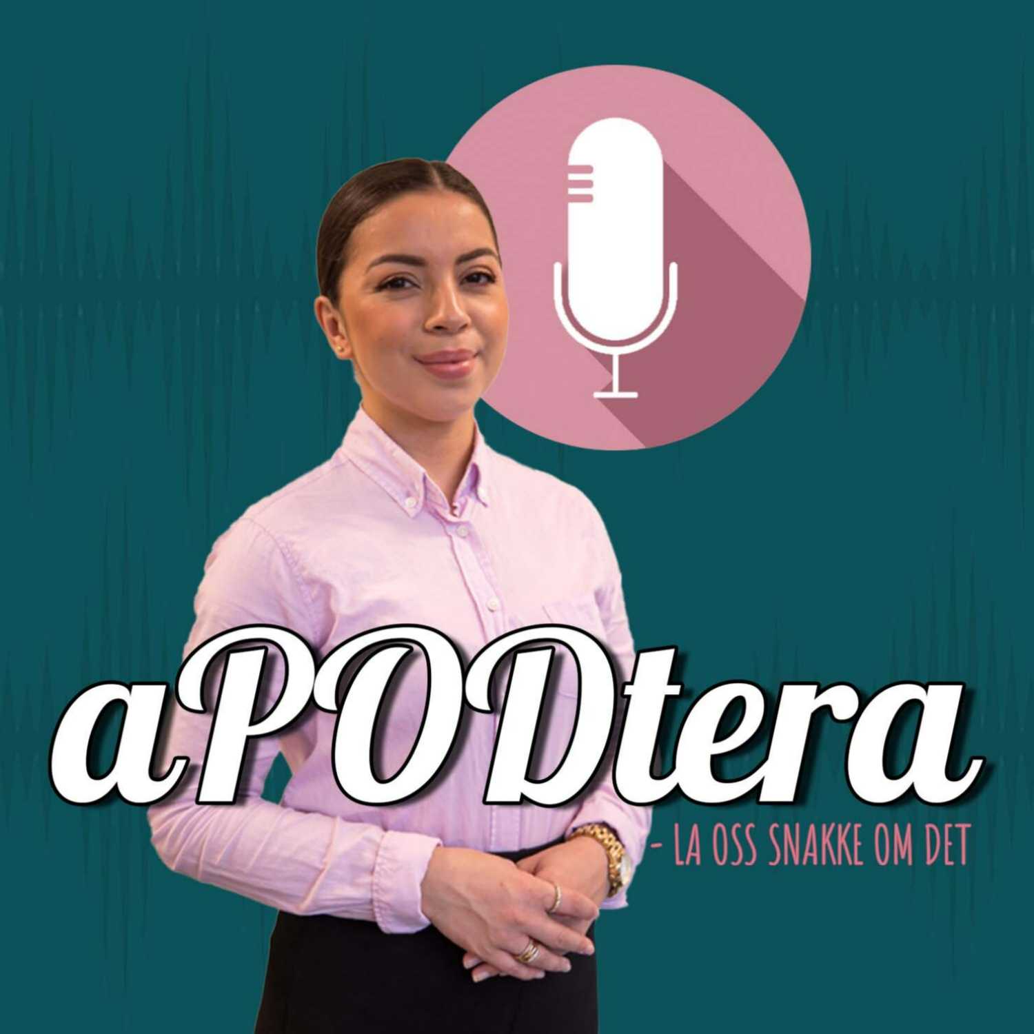 aPODtera - La oss snakke om det