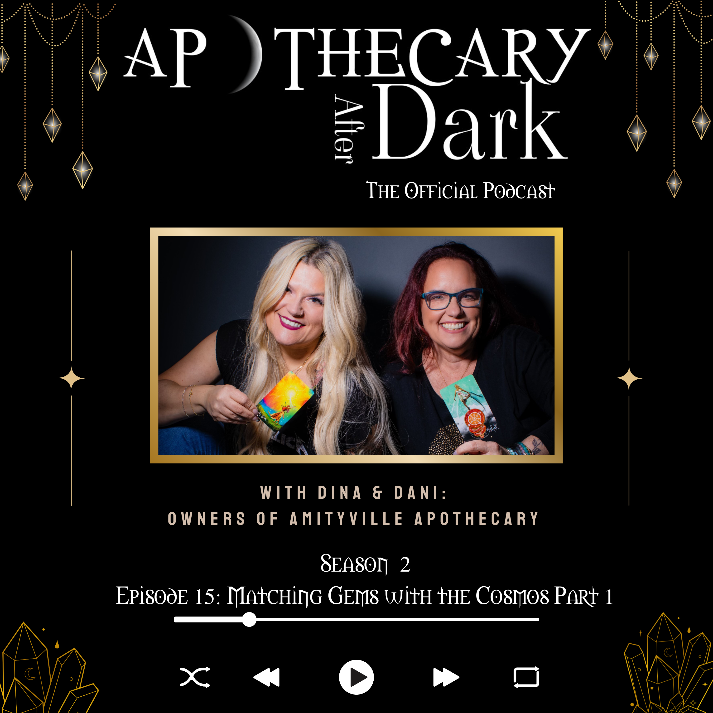 Apothecary After Dark Season 2 Ep 15: Stones of the Zodiac: Matching Gems with the Cosmos (Part 1) episode artwork