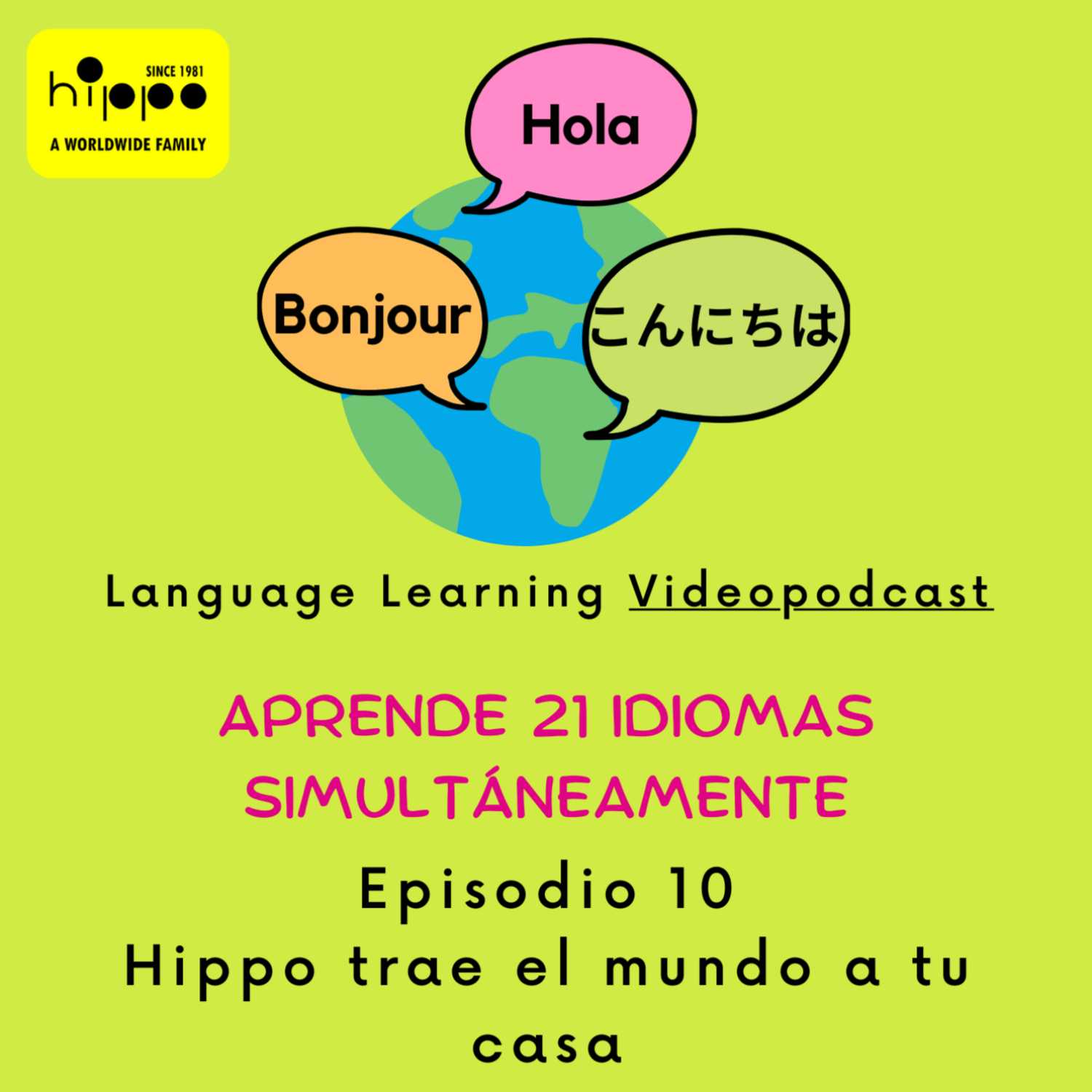 Hippo Trae el Mundo a tu Casa | T1 EP10