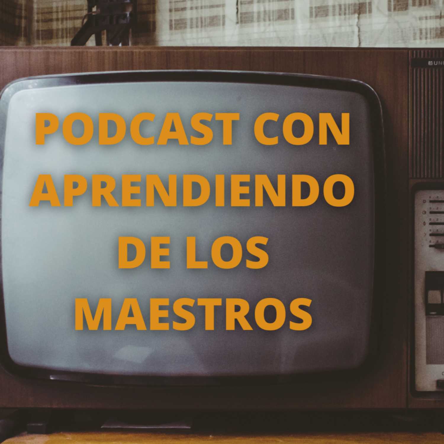 Podcast con Aprendiendo de los Maestros