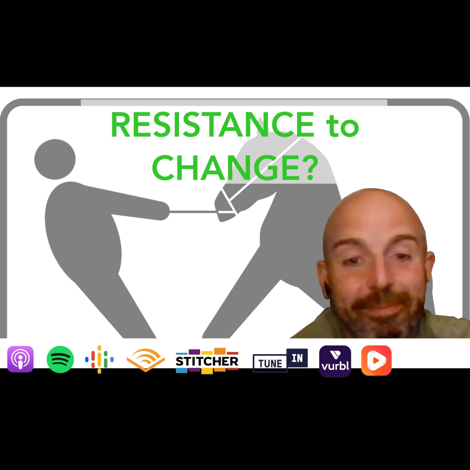 Overcoming Resistance to Change with Lee Houghton