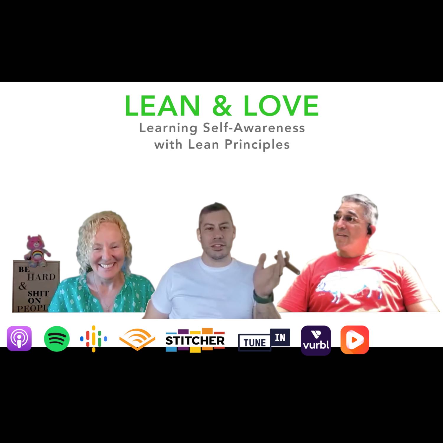 Lean and Love - Learning Self-Awareness with Lean Principles