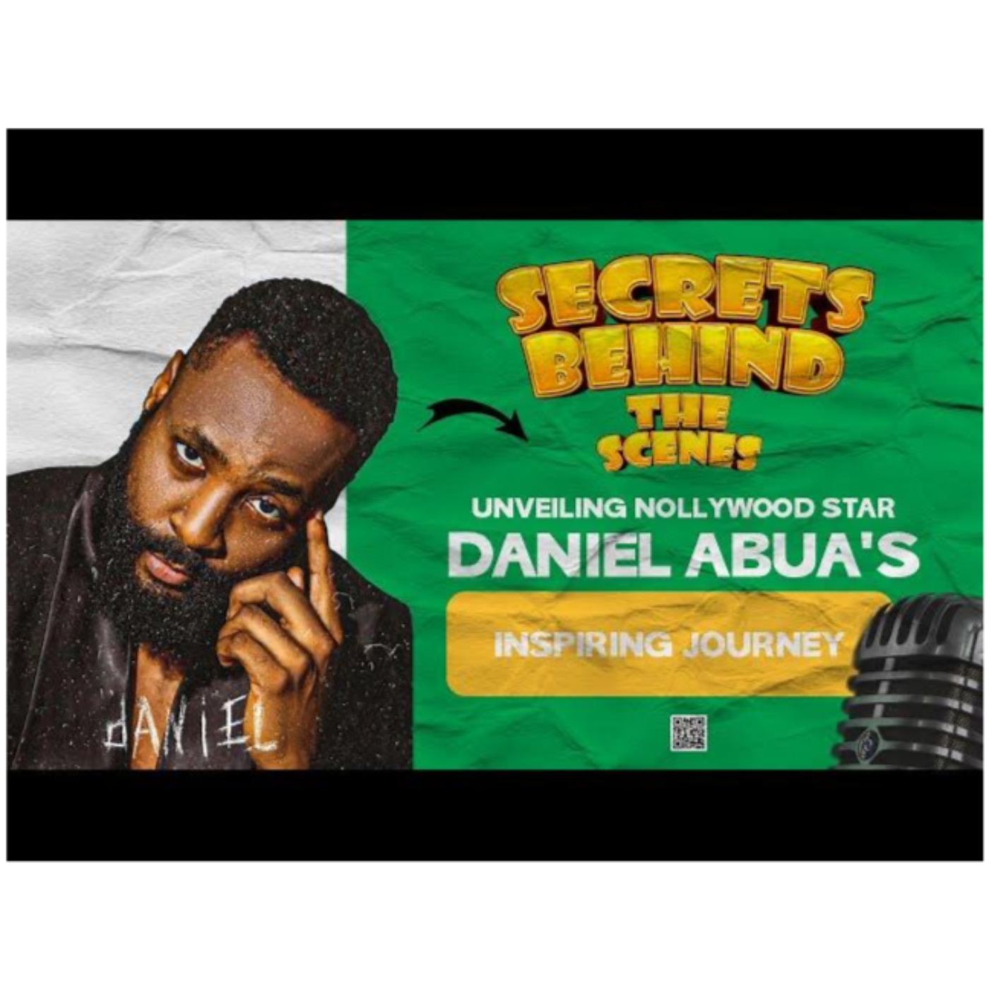 Unveiling Nollywood Star - Daniel Abua's Inspiring Journey episode artwork