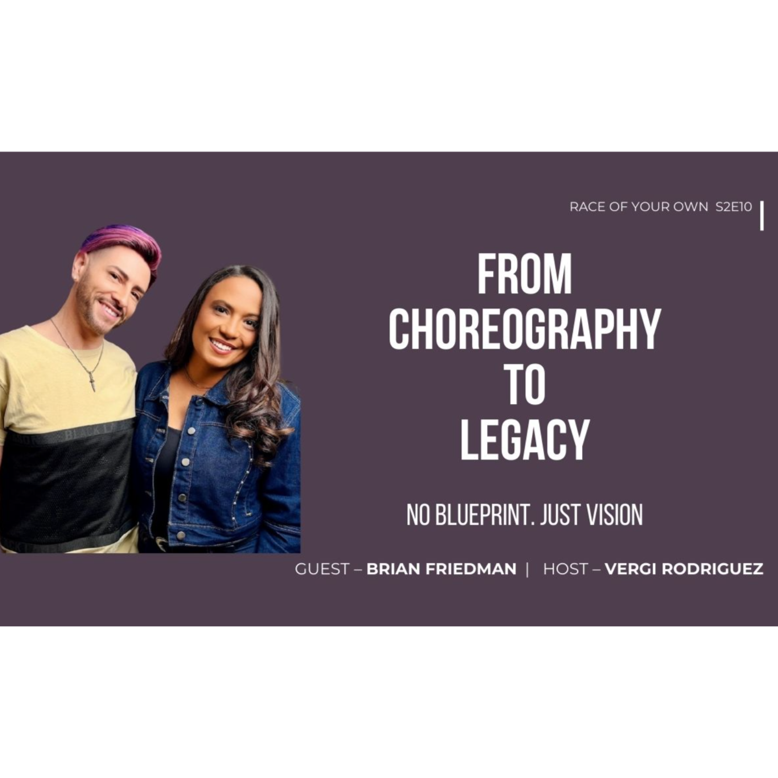 Brian Friedman : Building Your Own Lane & Redefining Success S2E10 episode artwork
