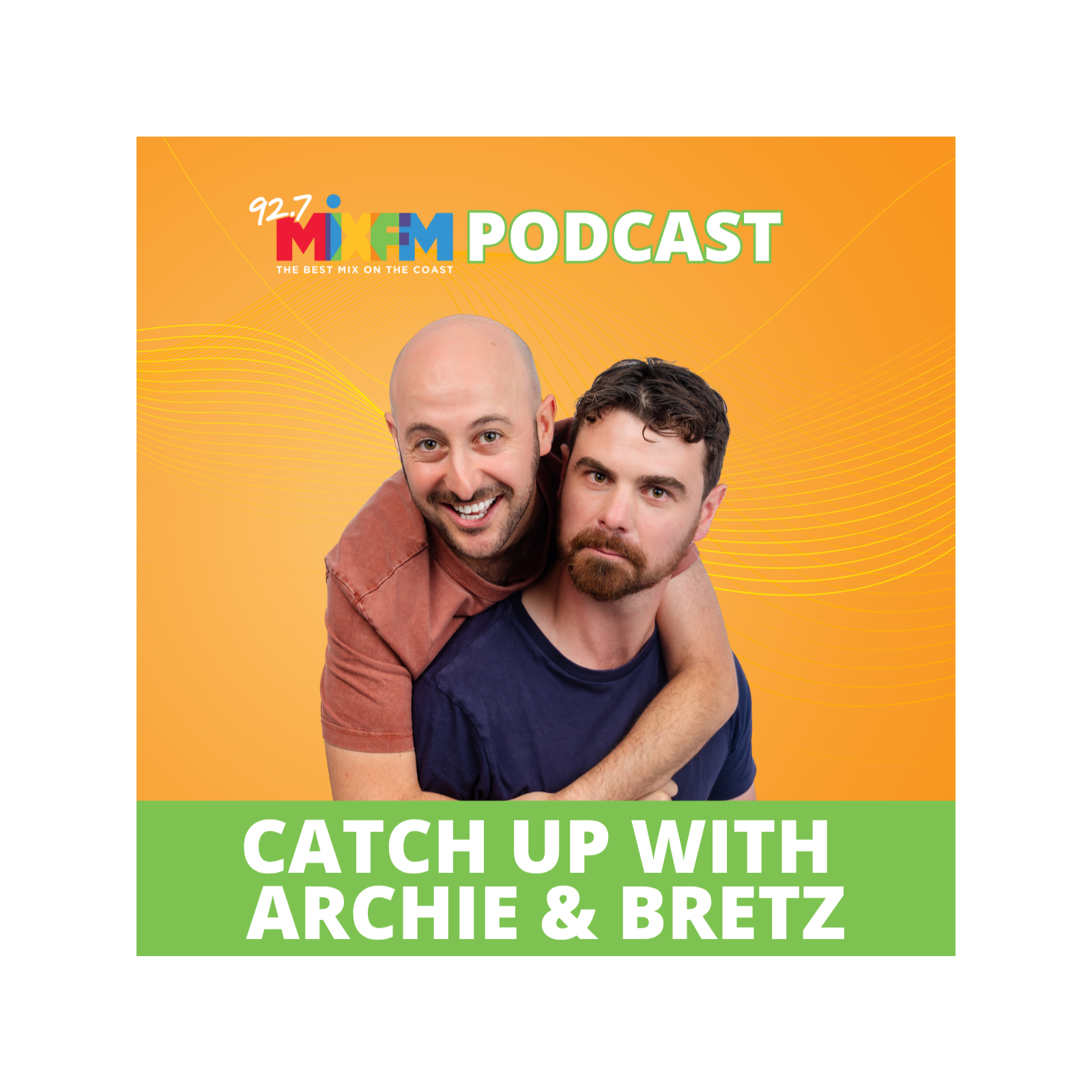 Archie & Bretz - 92.7 Mix FM
