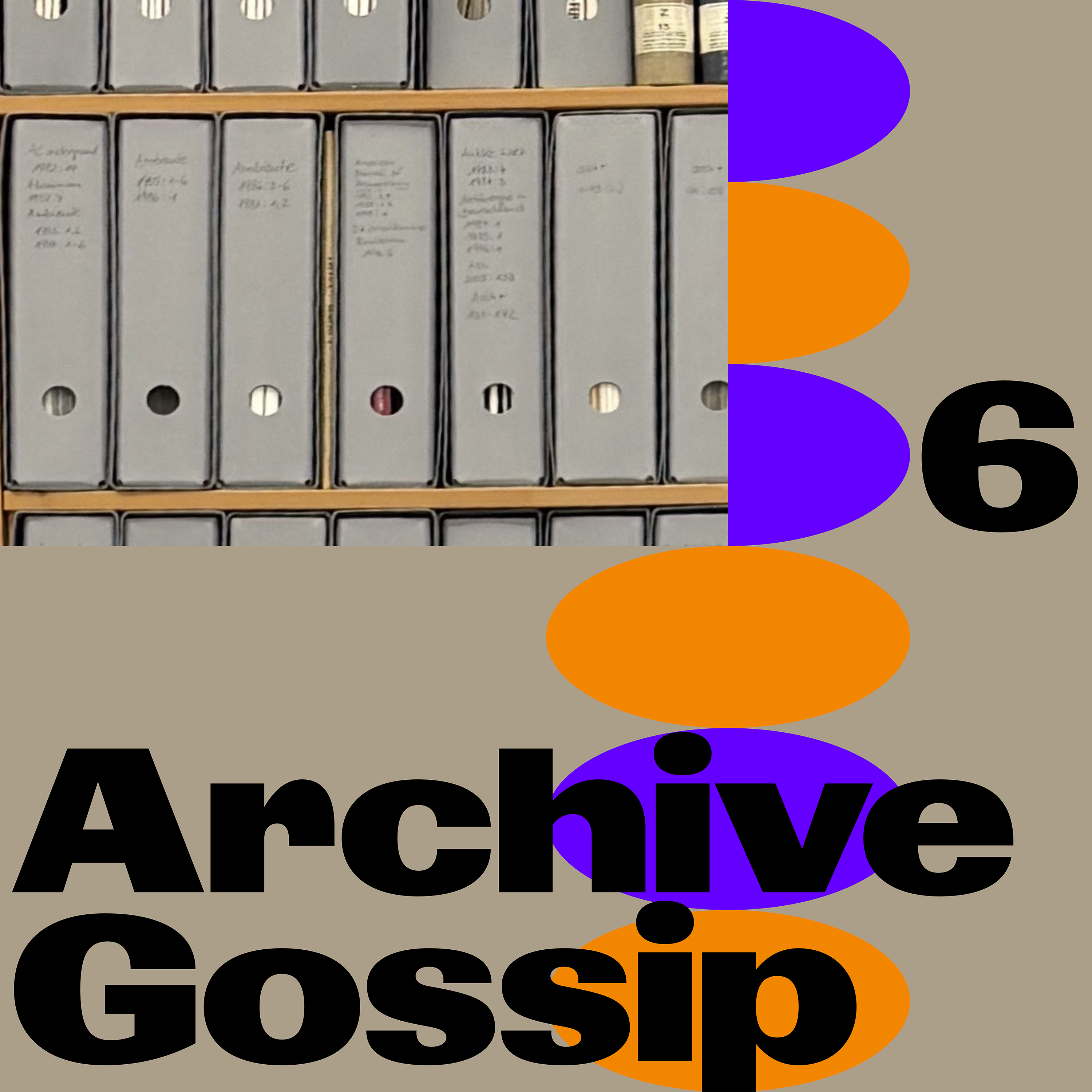 Archive Gossip #06 Auf den Spuren von Hilde Axster-Trappmann | Fellow Episode mit Helena Huber Doudova episode artwork
