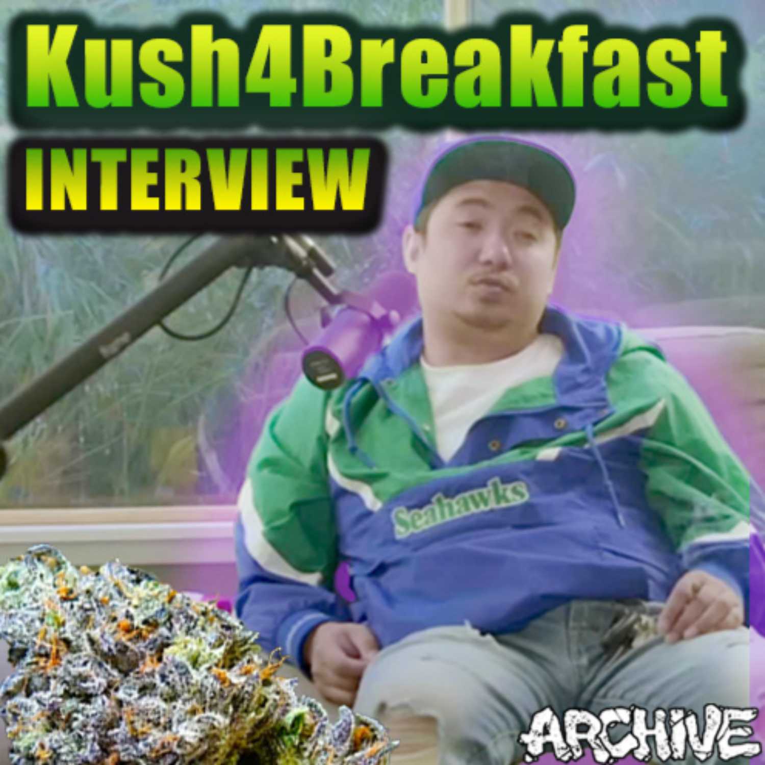 The Kush4Breakfast Interview : Seattle Cannabis, the Sweeties Strain & More episode artwork