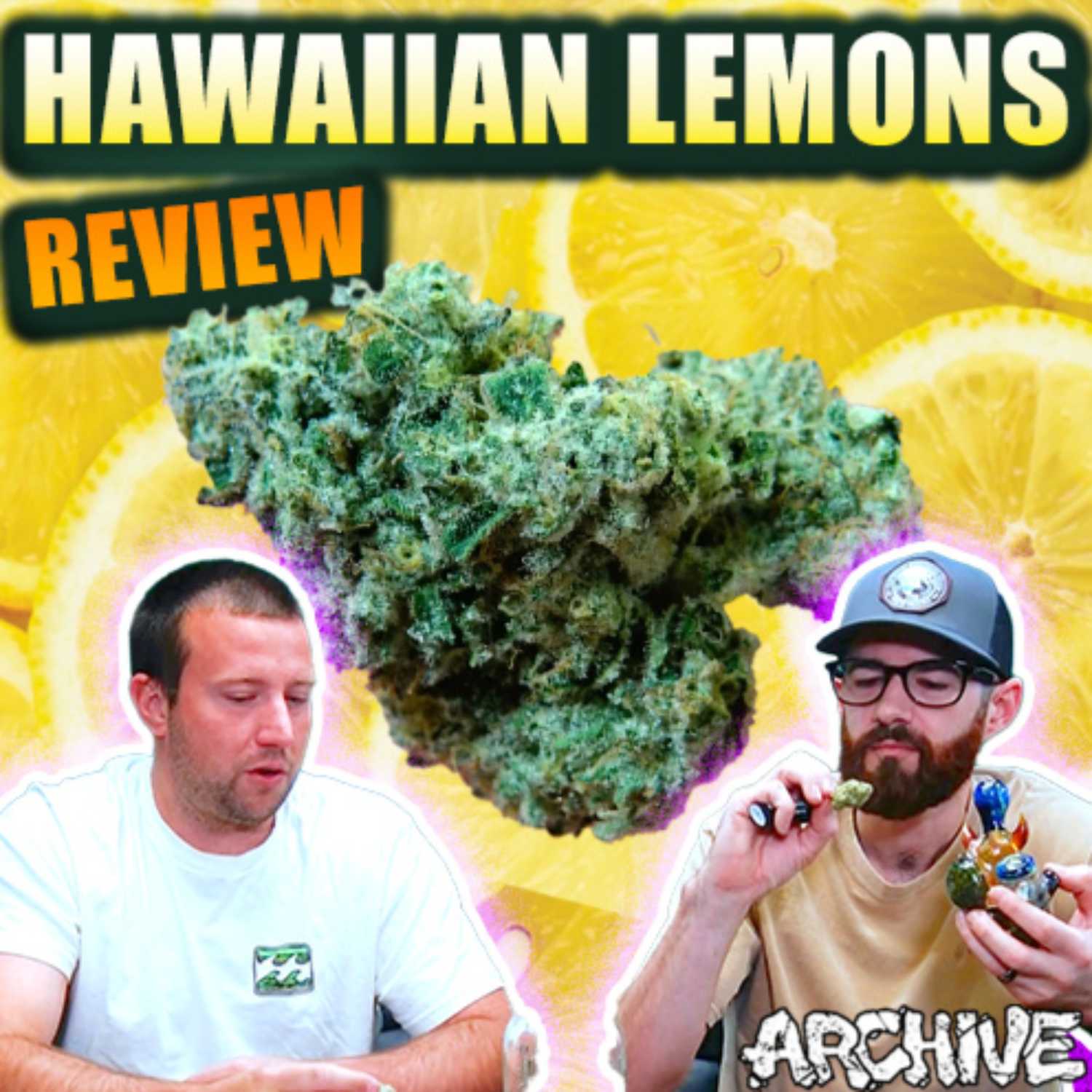 Hawaiian Lemons - Strain Review episode artwork