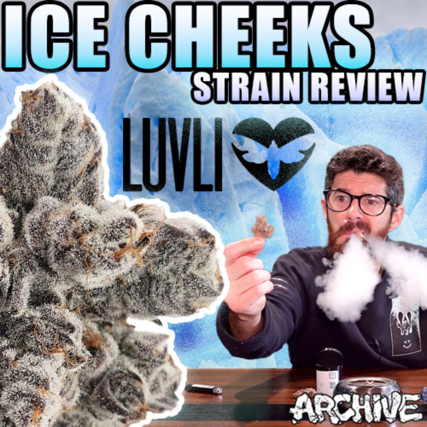 Ice Cheeks - Strain Review