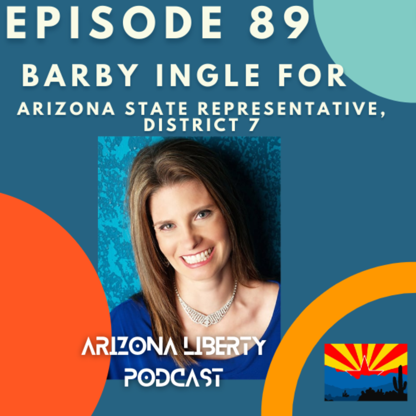 Arizona Liberty Podcast