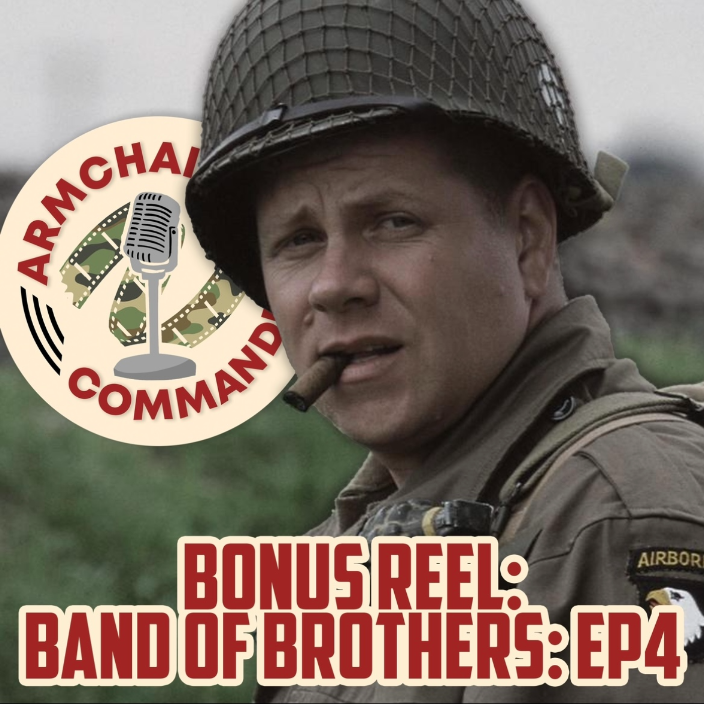 Bonus Reel: Band of Brothers Ep. 4 episode artwork