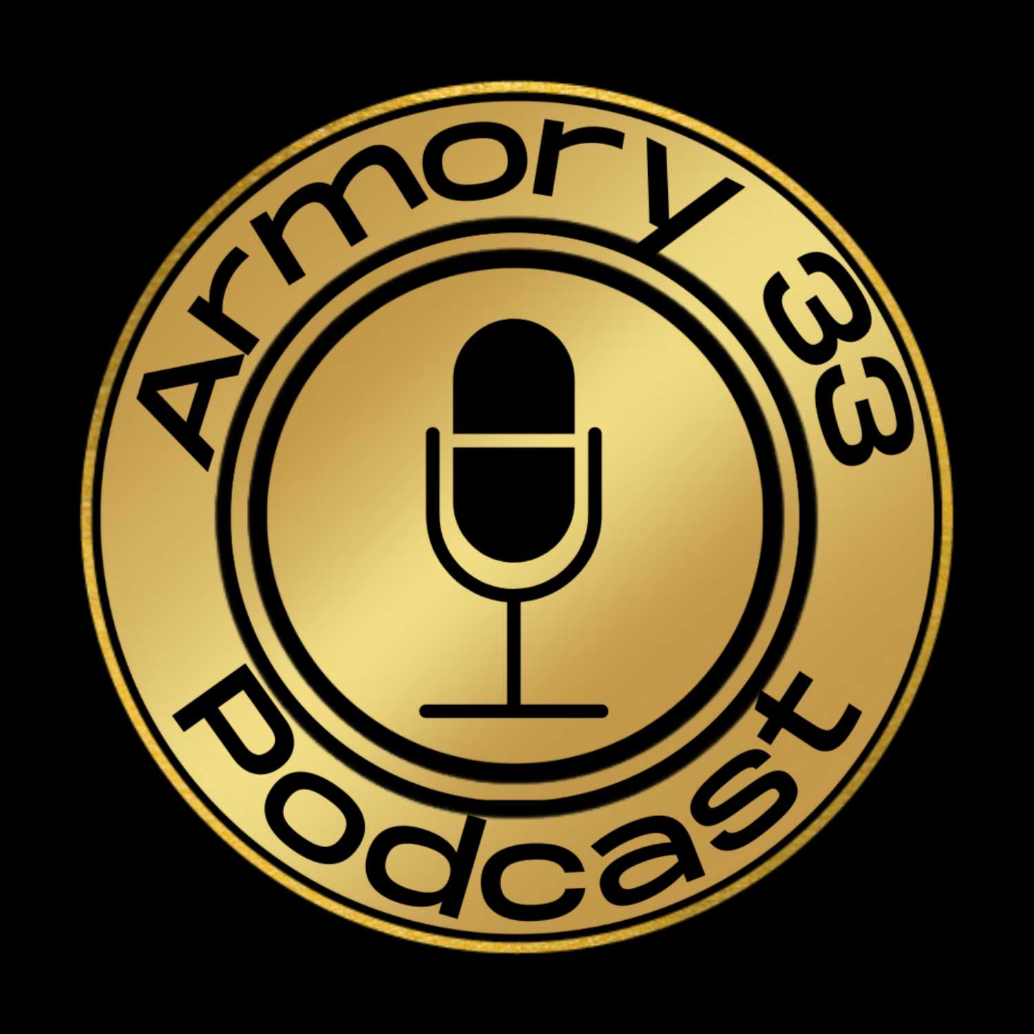 Armory 33 Podcast