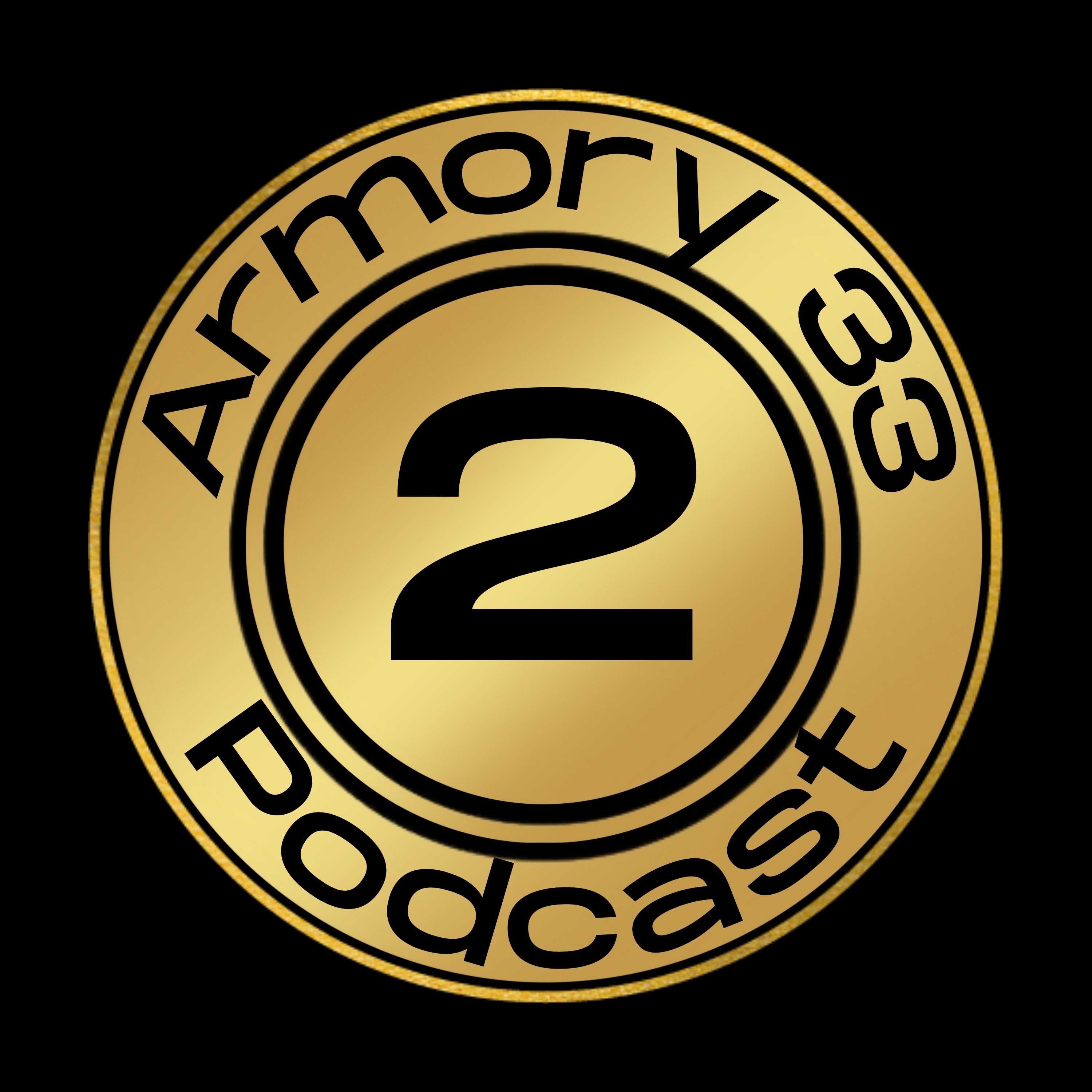 Armory 33 Podcast