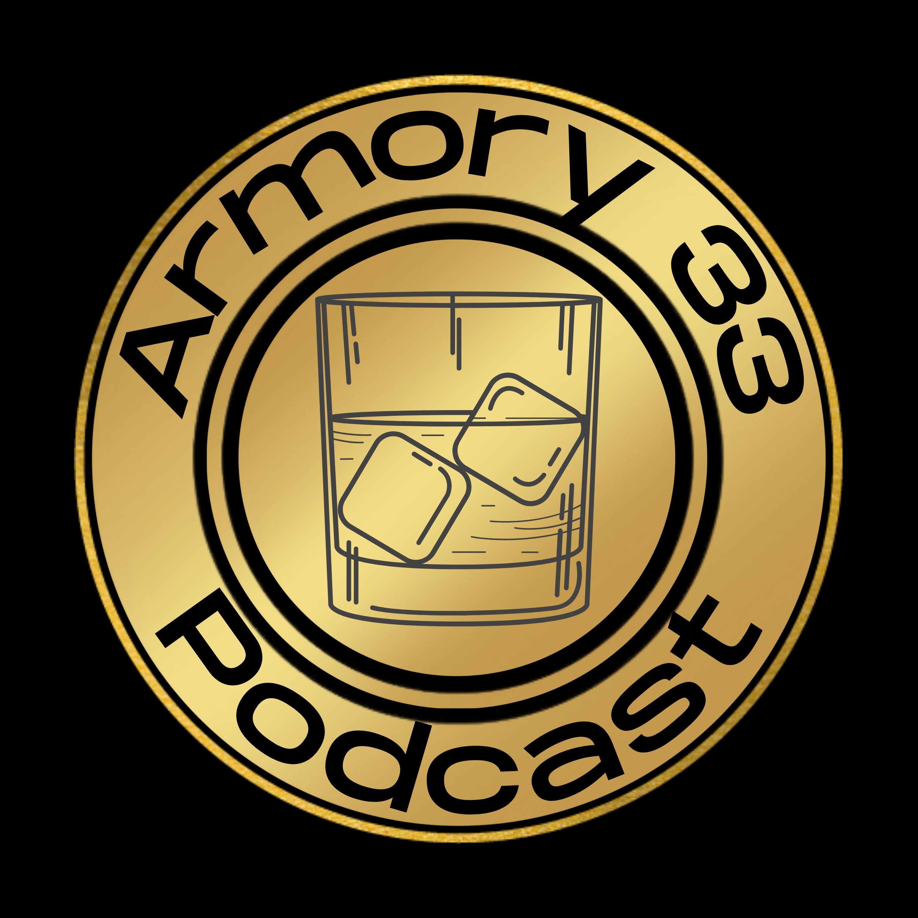 Armory 33 Podcast