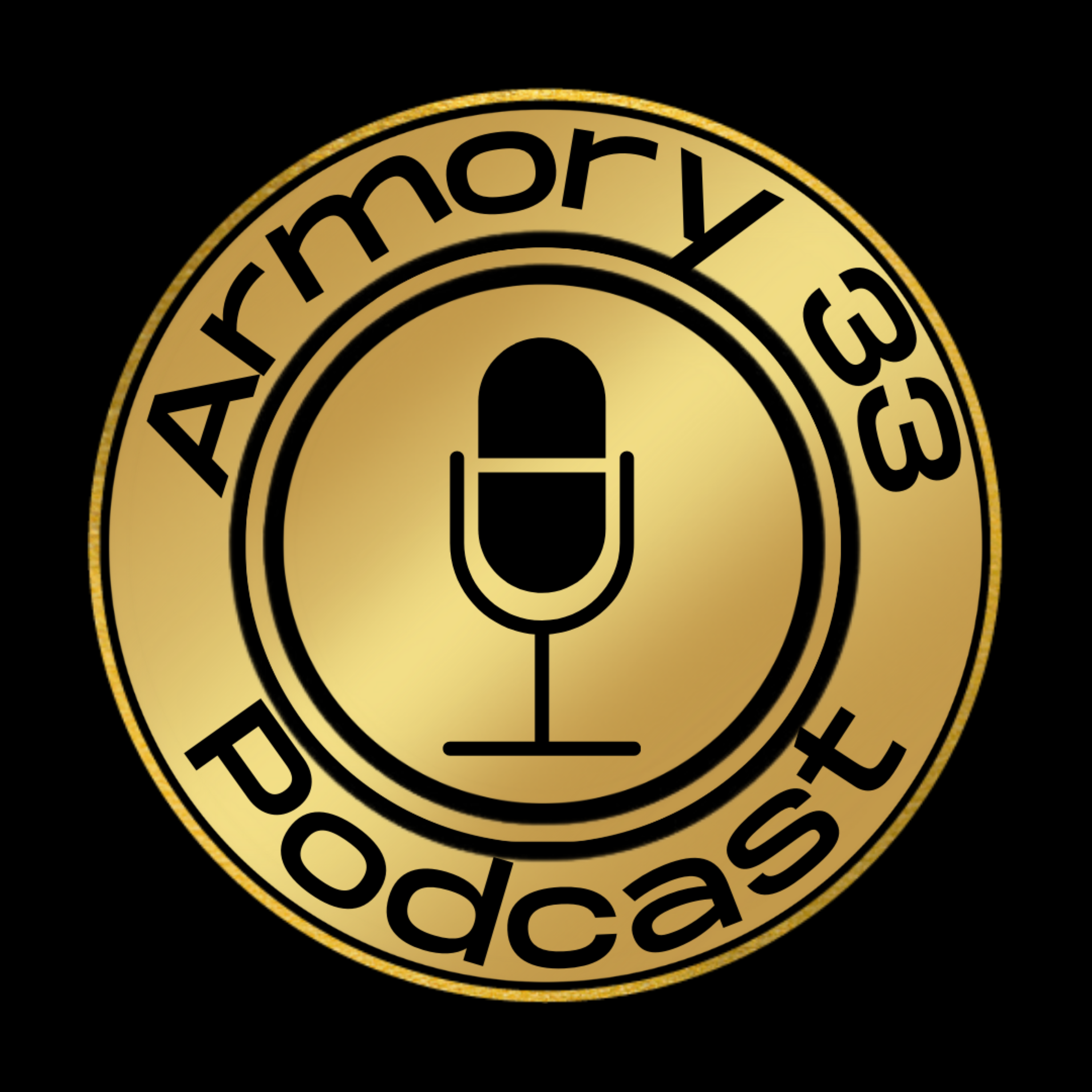 Armory 33 Podcast