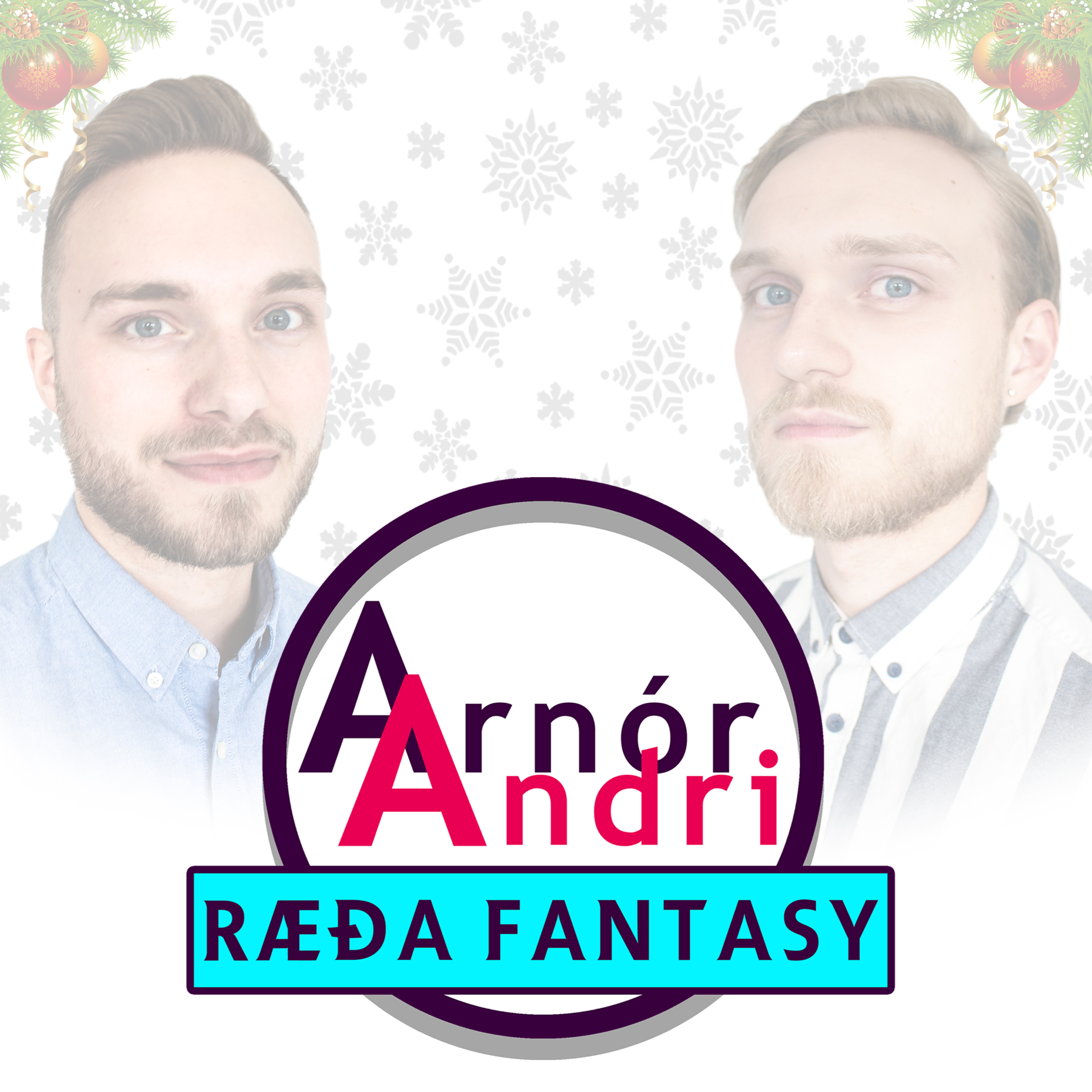 Arnór & Andri Ræða Fantasy