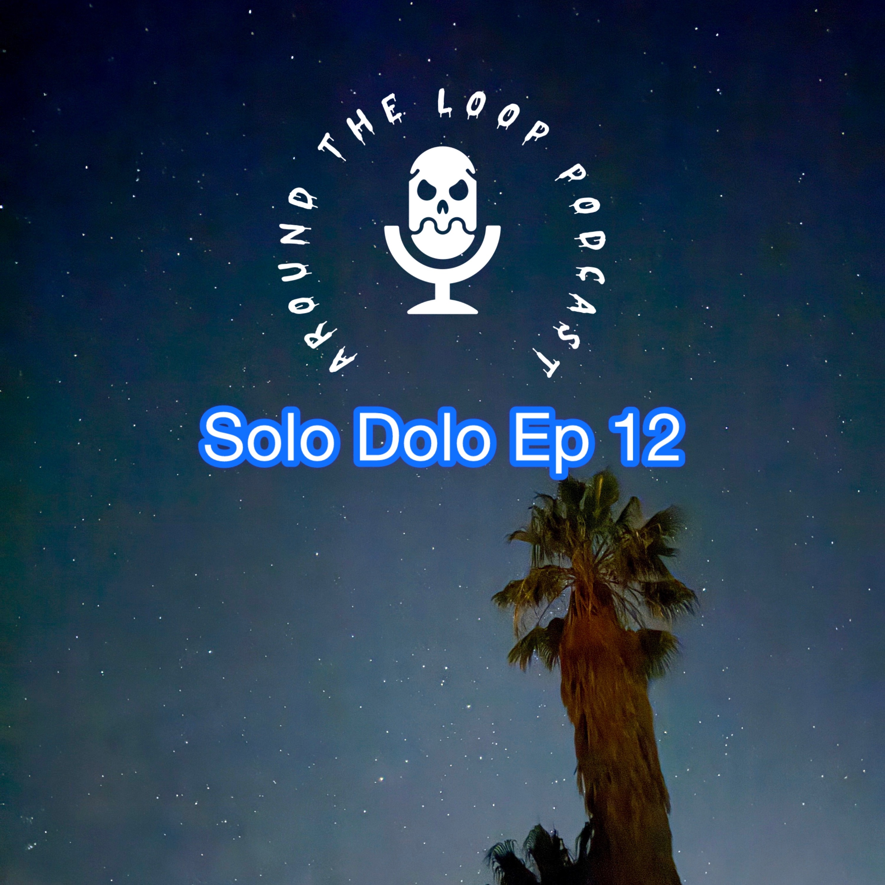 Around The Loop Podcast