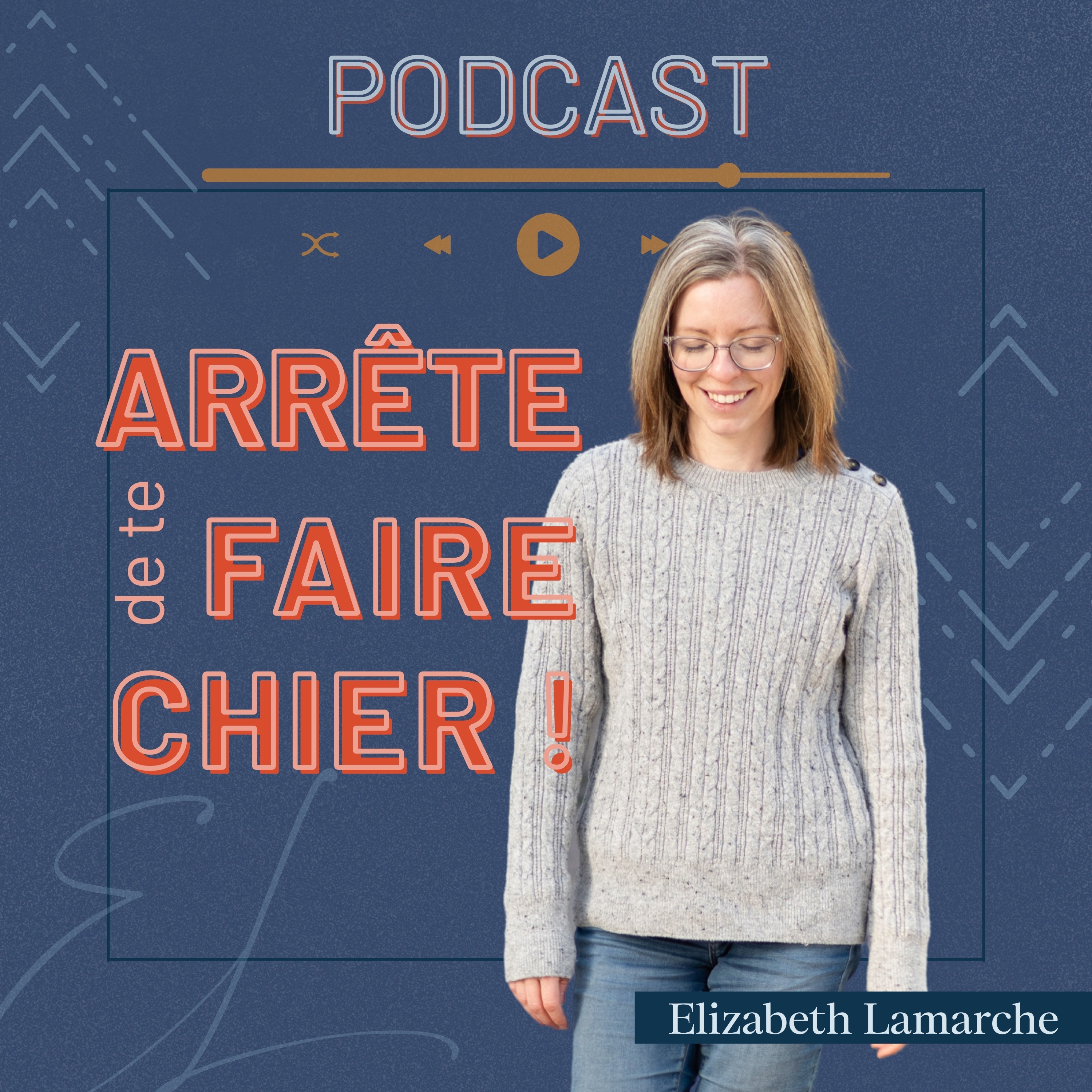 Arrête de te faire chier!