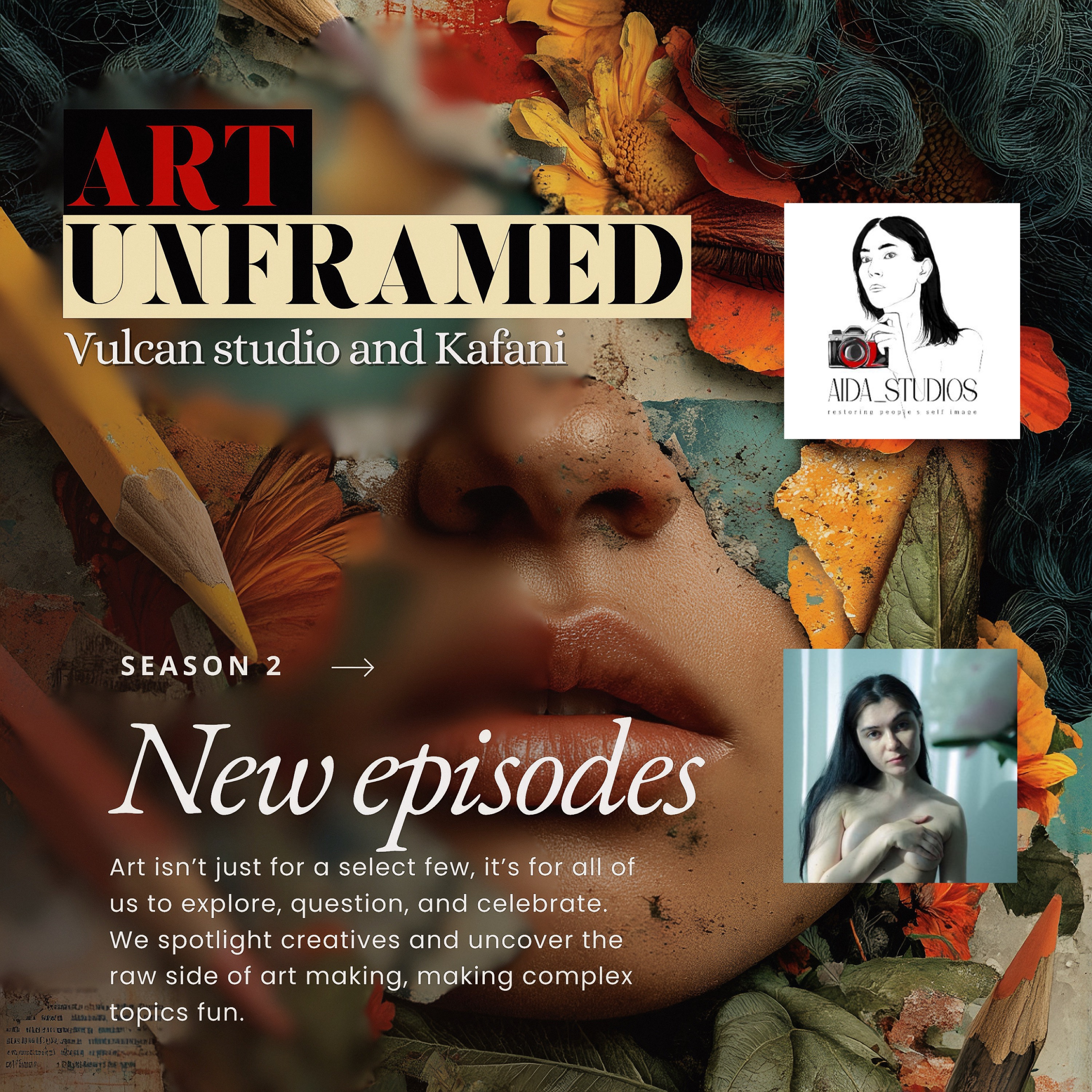 Art Unframed (with Vulcan studio & Kafani)