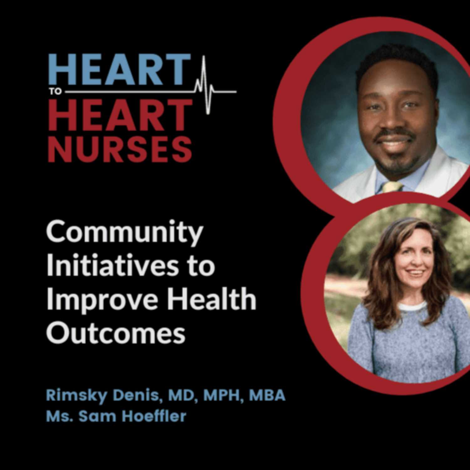 Community Initiatives to Improve Health Outcomes episode artwork