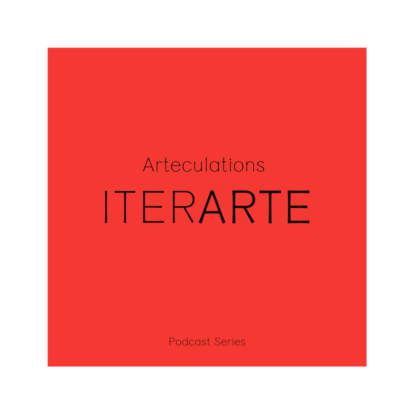 ARTEculations from ITERARTE