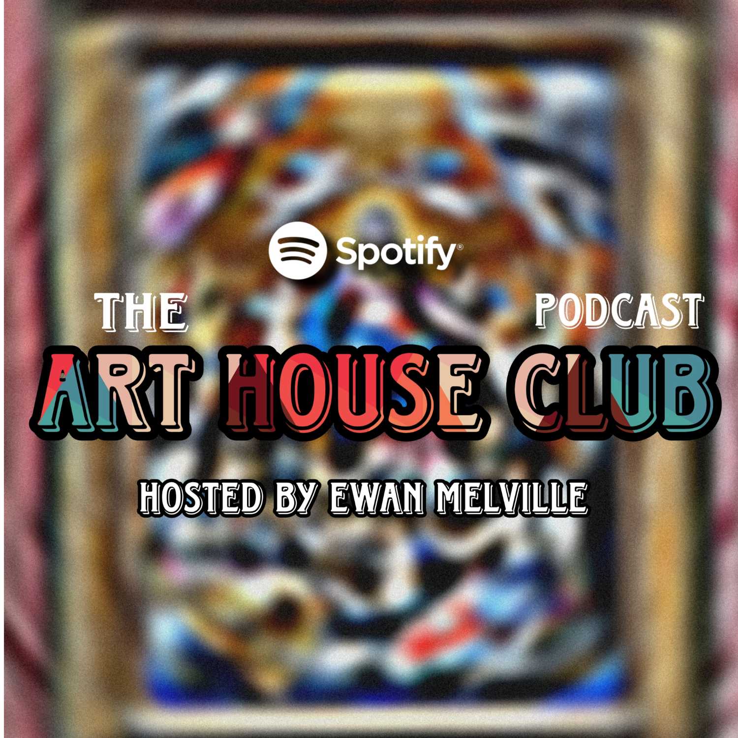 THE ARTHOUSE CLUB podcast artwork