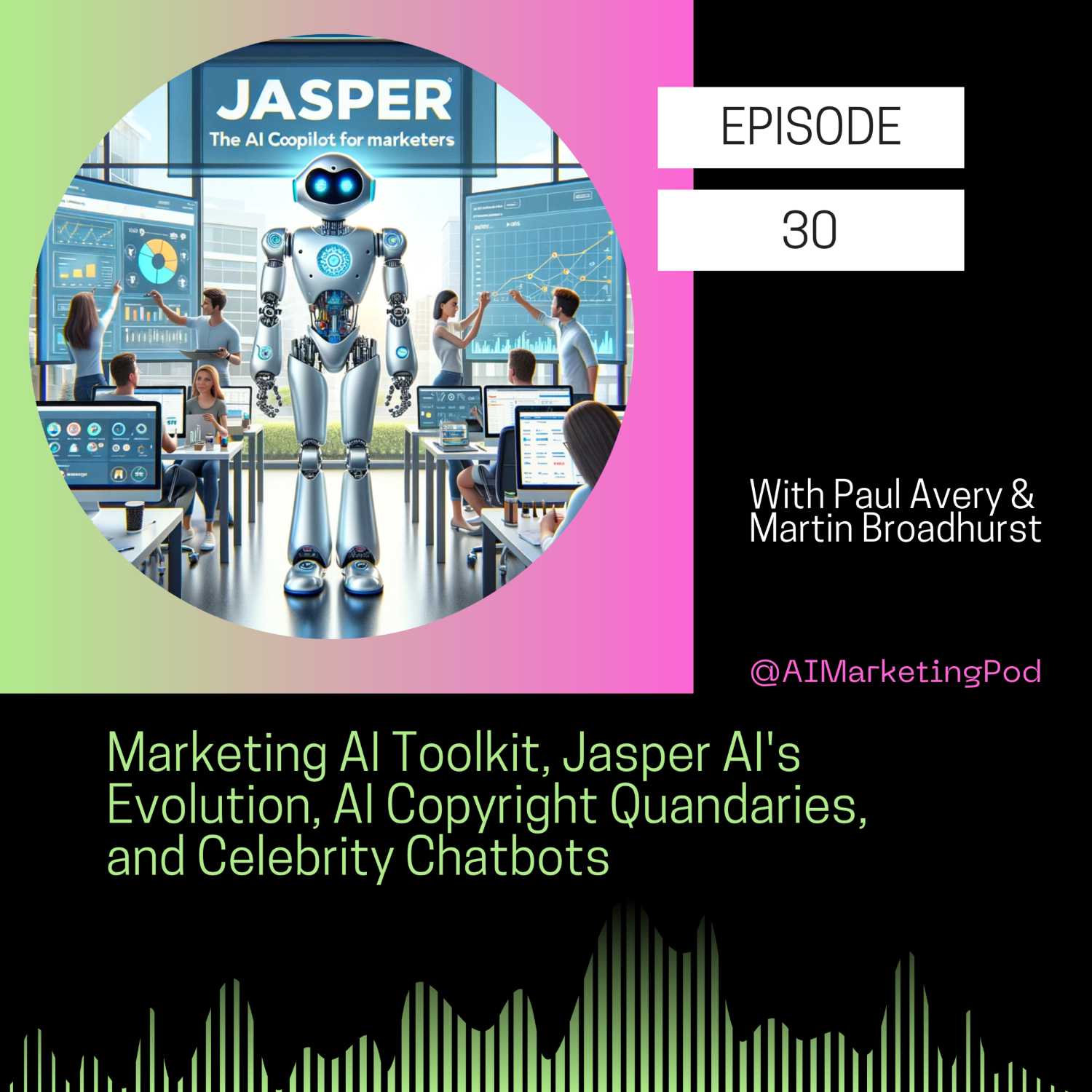 Marketing AI Toolkit, Jasper AI's Evolution, AI Copyright Quandaries, and Celebrity Chatbots