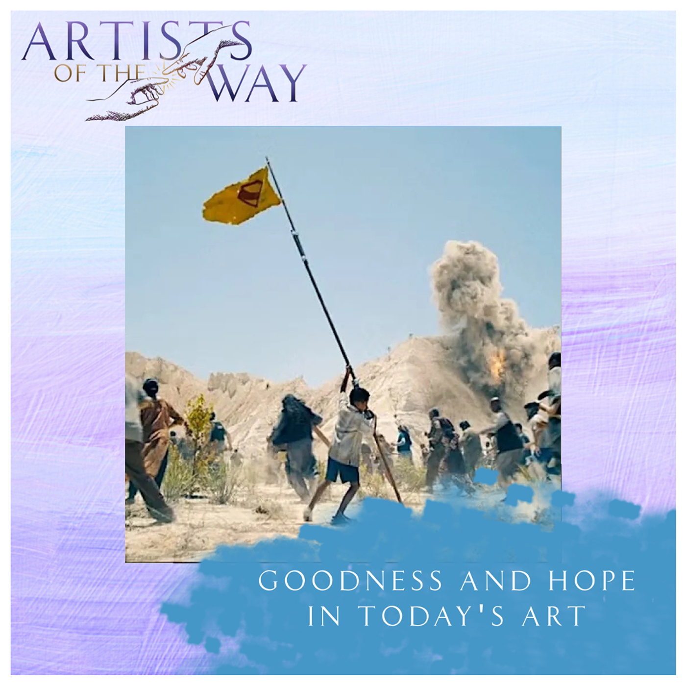 Goodness and Hope in Today's Art