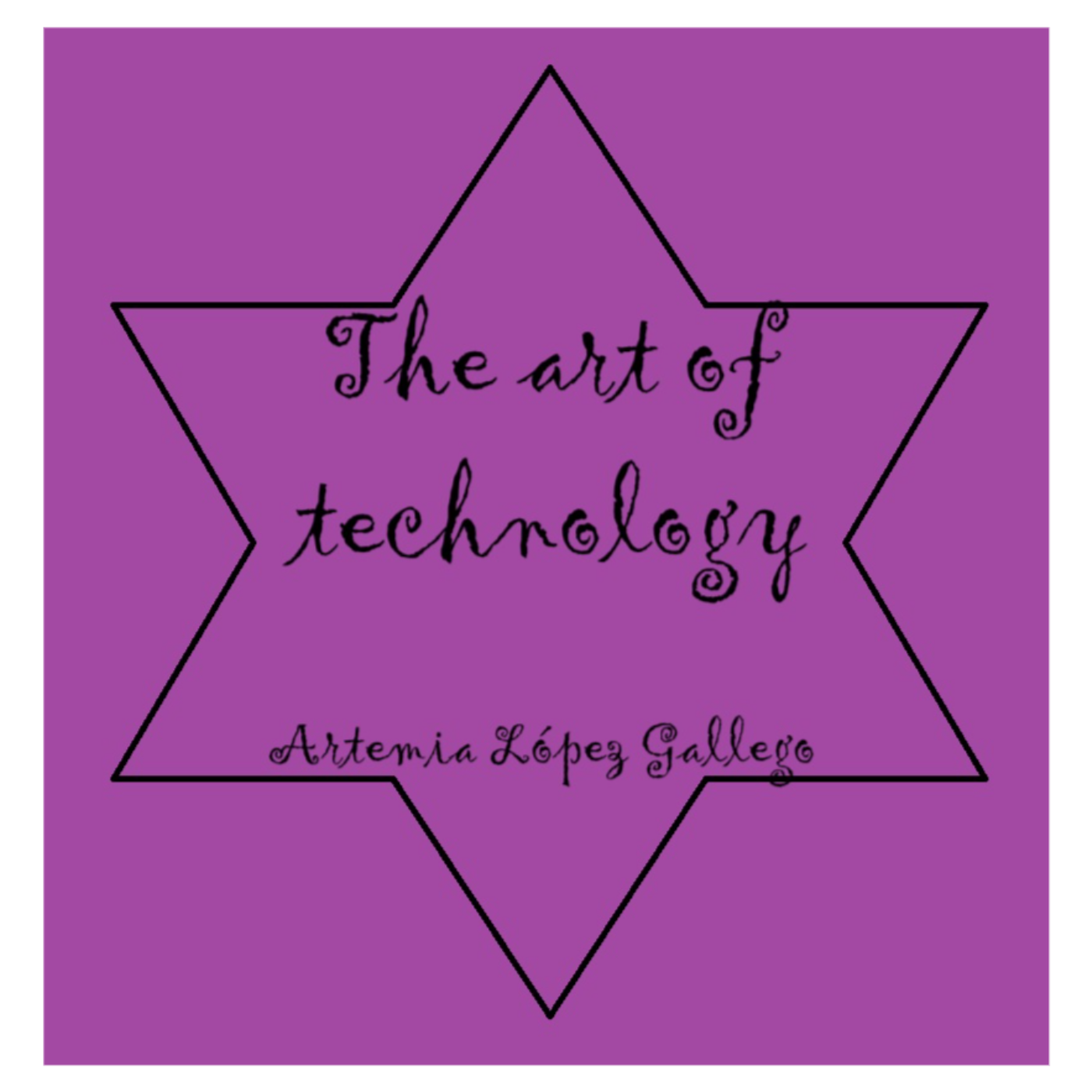 The art of technology