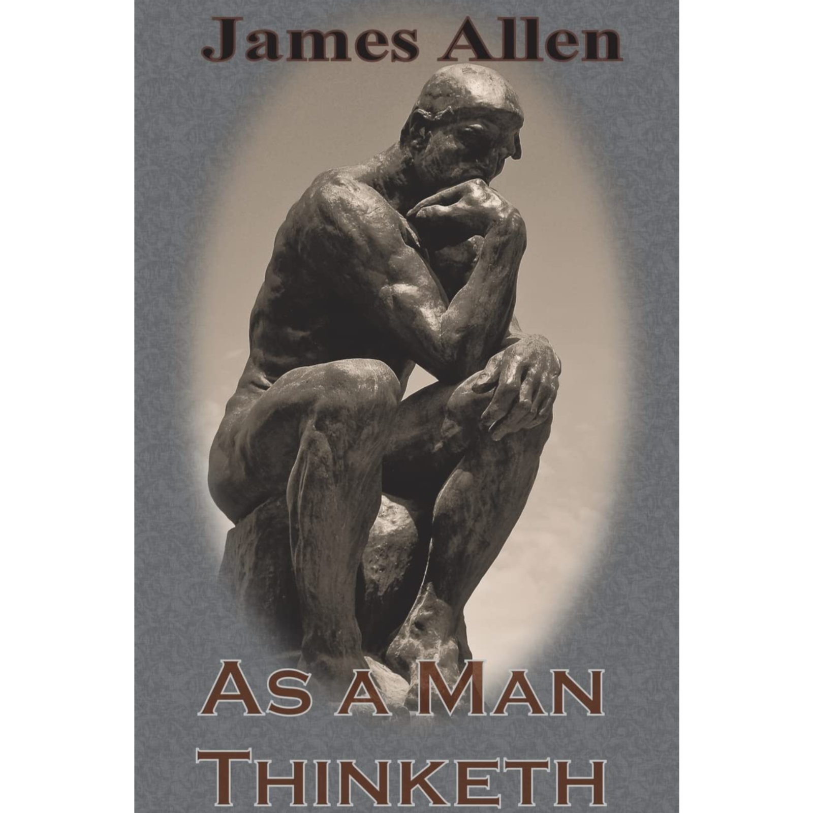 As a Man Thinketh by James Allen, Book Summary, Podcast, English