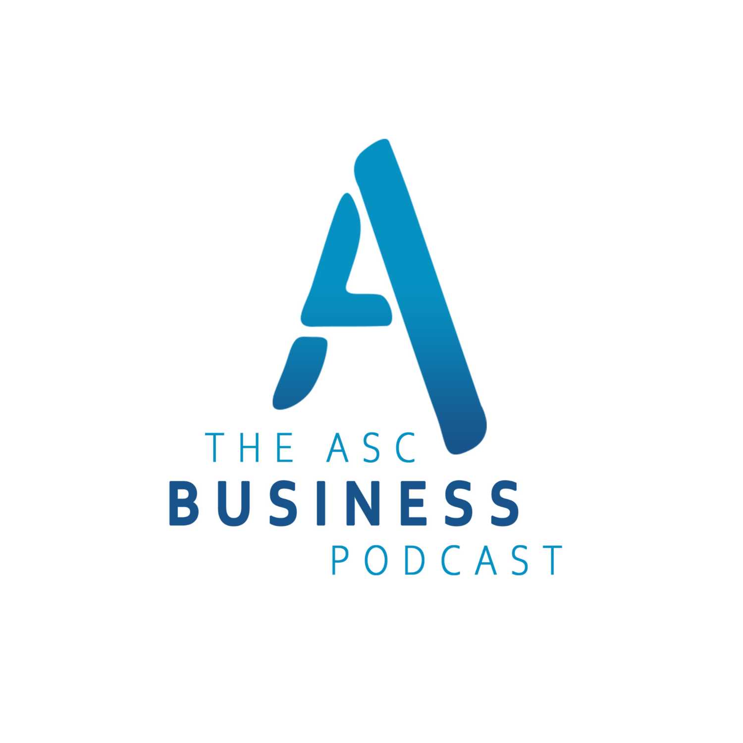 The ASC Business Podcast