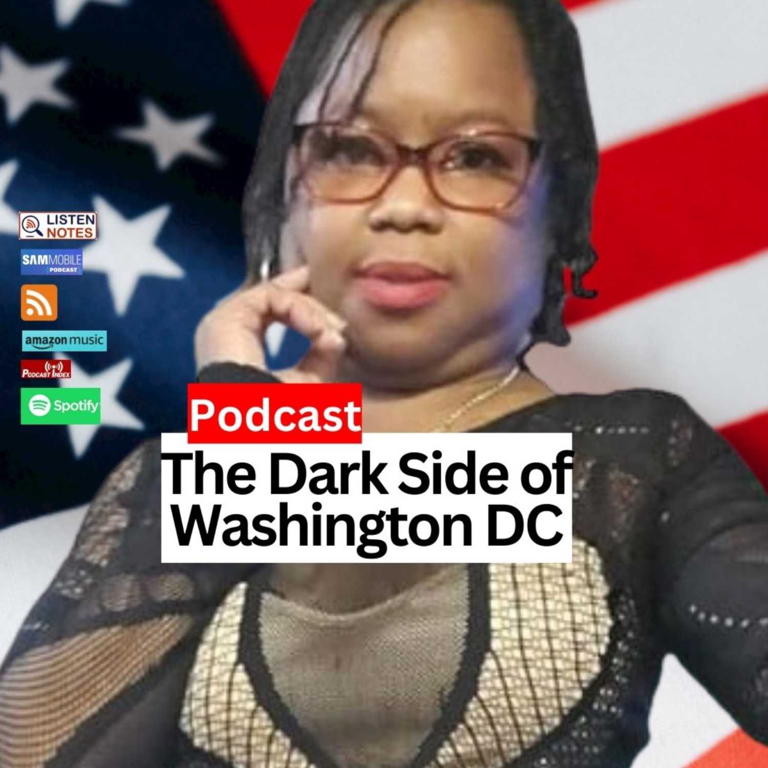Dark Side Of Washington DC podcast artwork