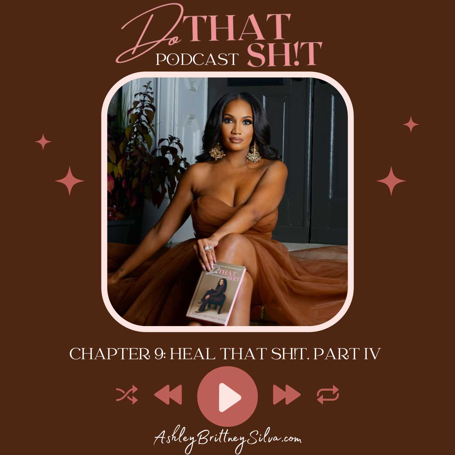 DO THAT SH!T-CHAPTER : HEAL THAT SH!T PART IV episode artwork