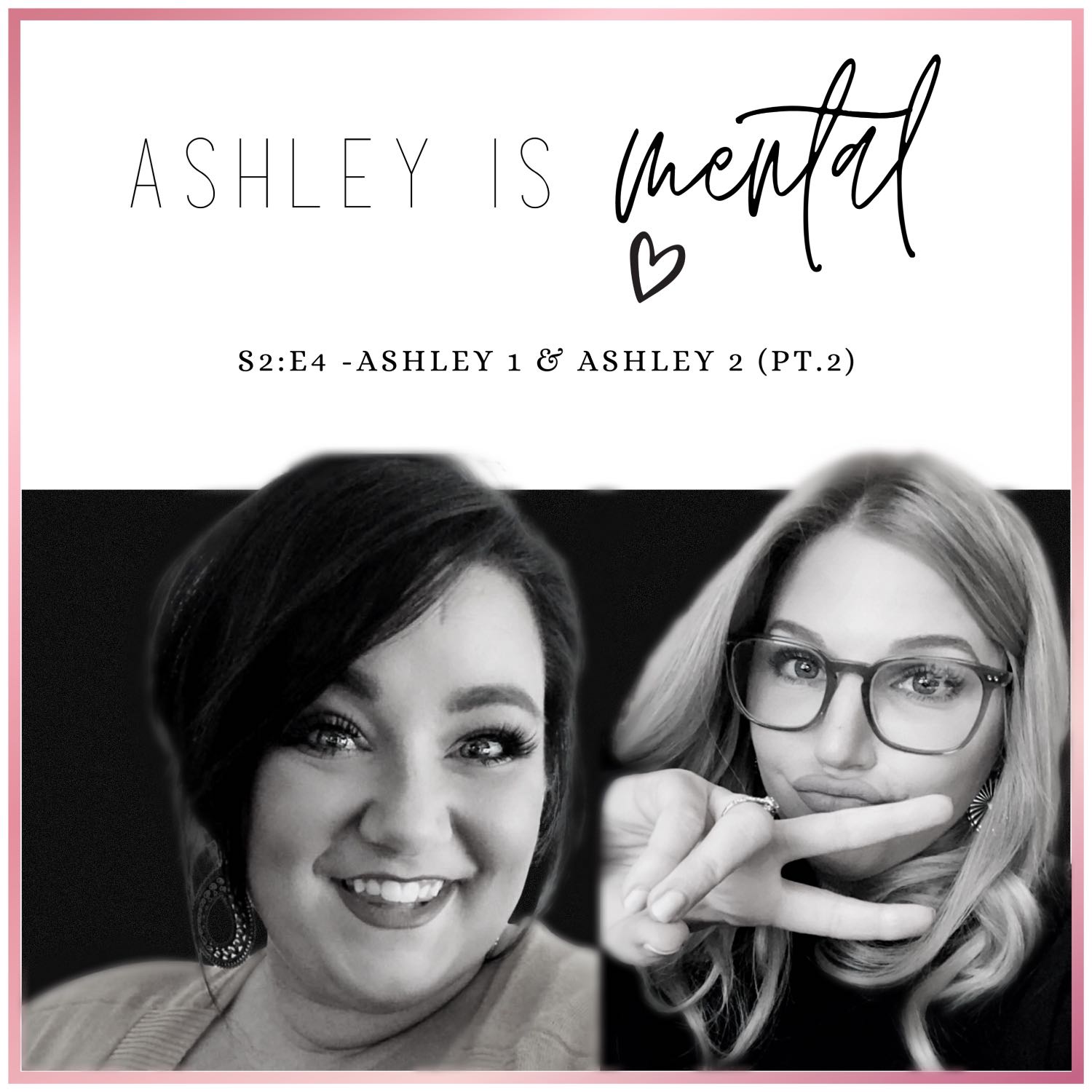S2:E4 - Ashley 1 & Ashley 2 - Pt 2