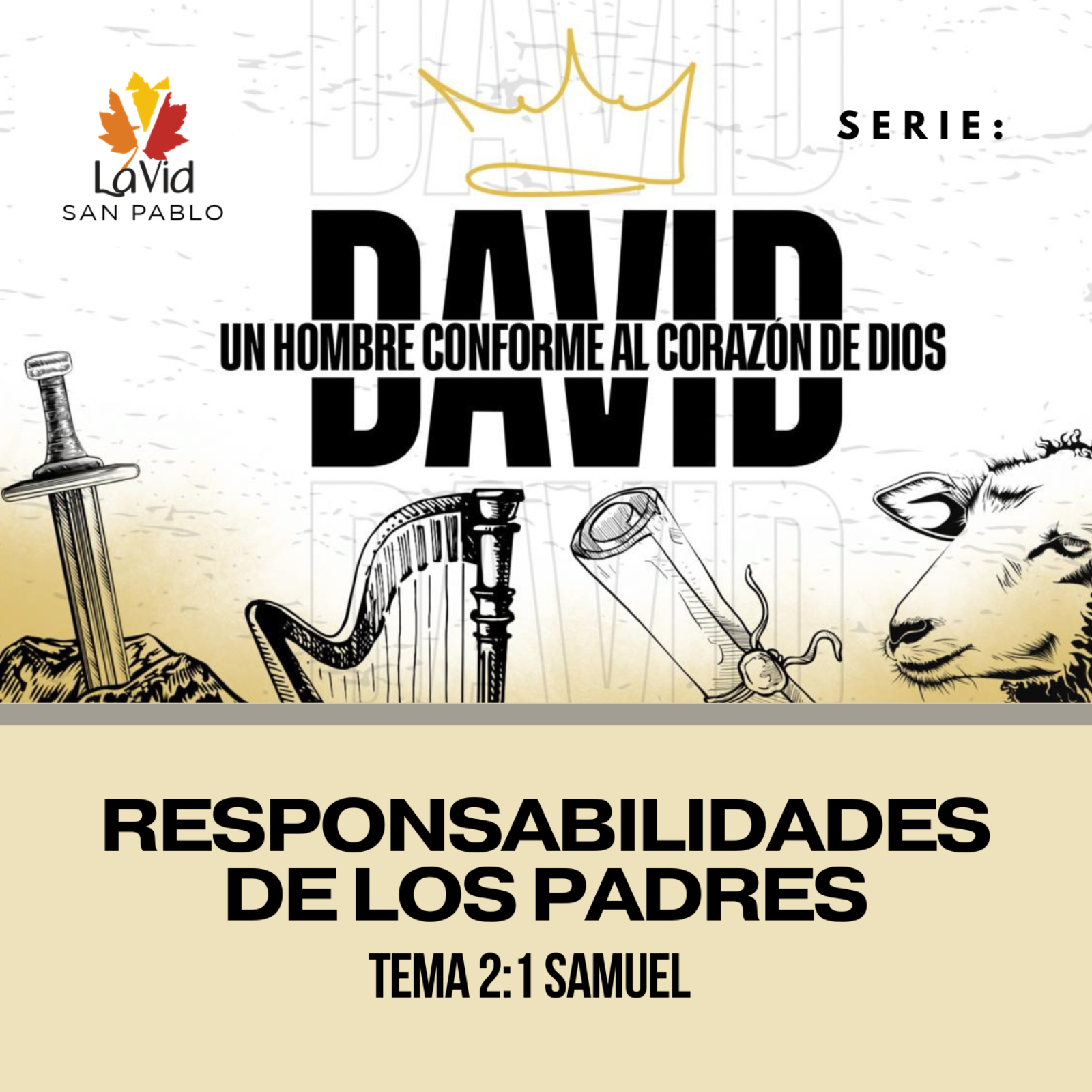 Responsabilidades de los Padres: 1 Samuel _ Kay Huerta episode artwork