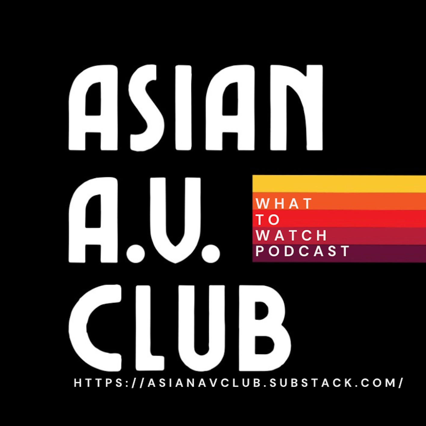 Asian A.V. Club: What to Watch podcast