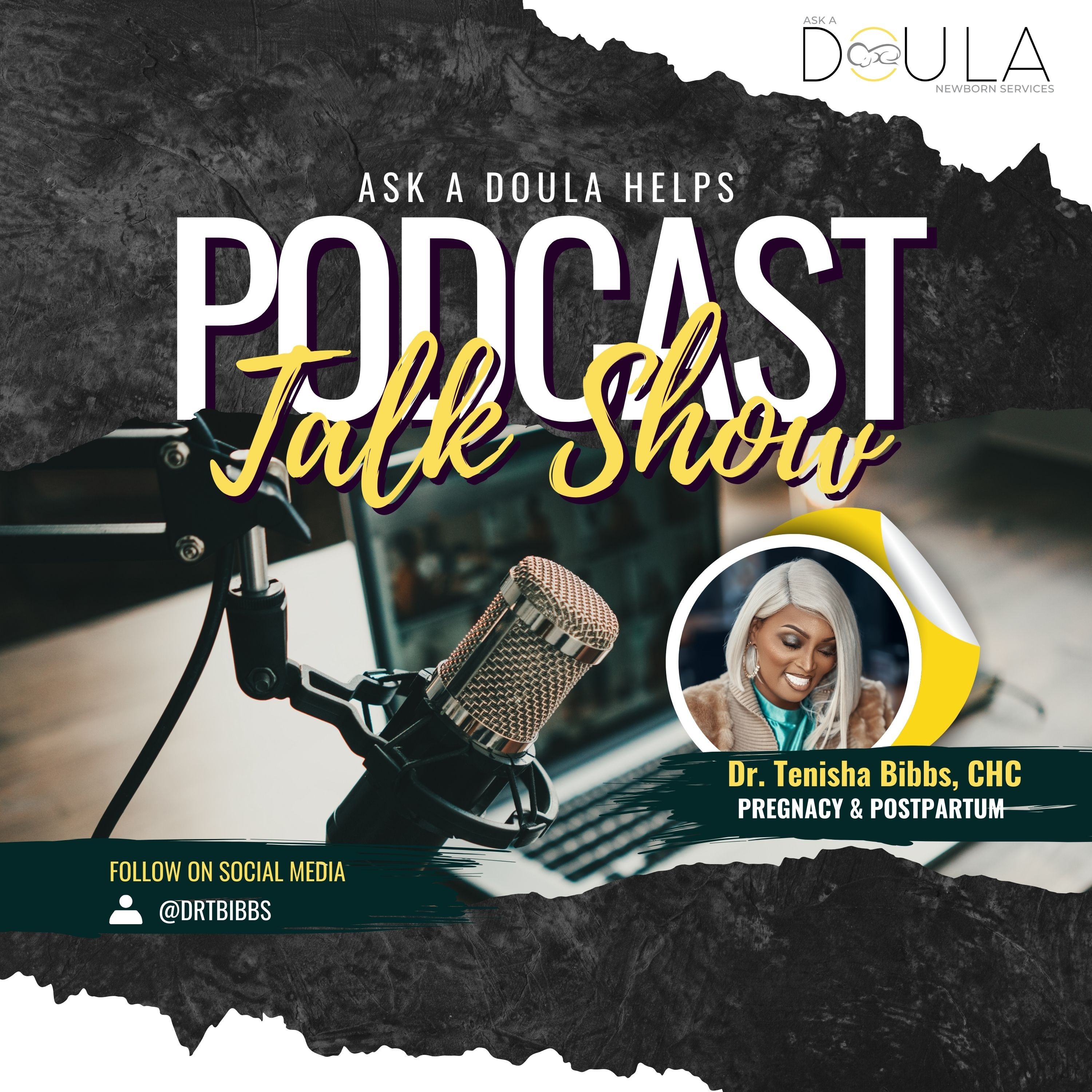 Ask A Doula Helps Podcast Talk Show-
