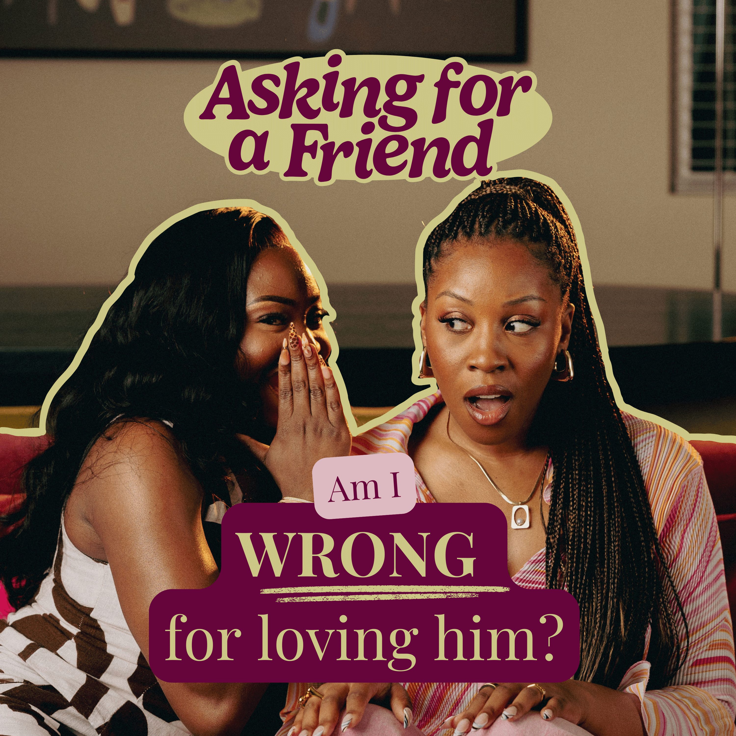 Am I Wrong for Loving Him?  episode artwork