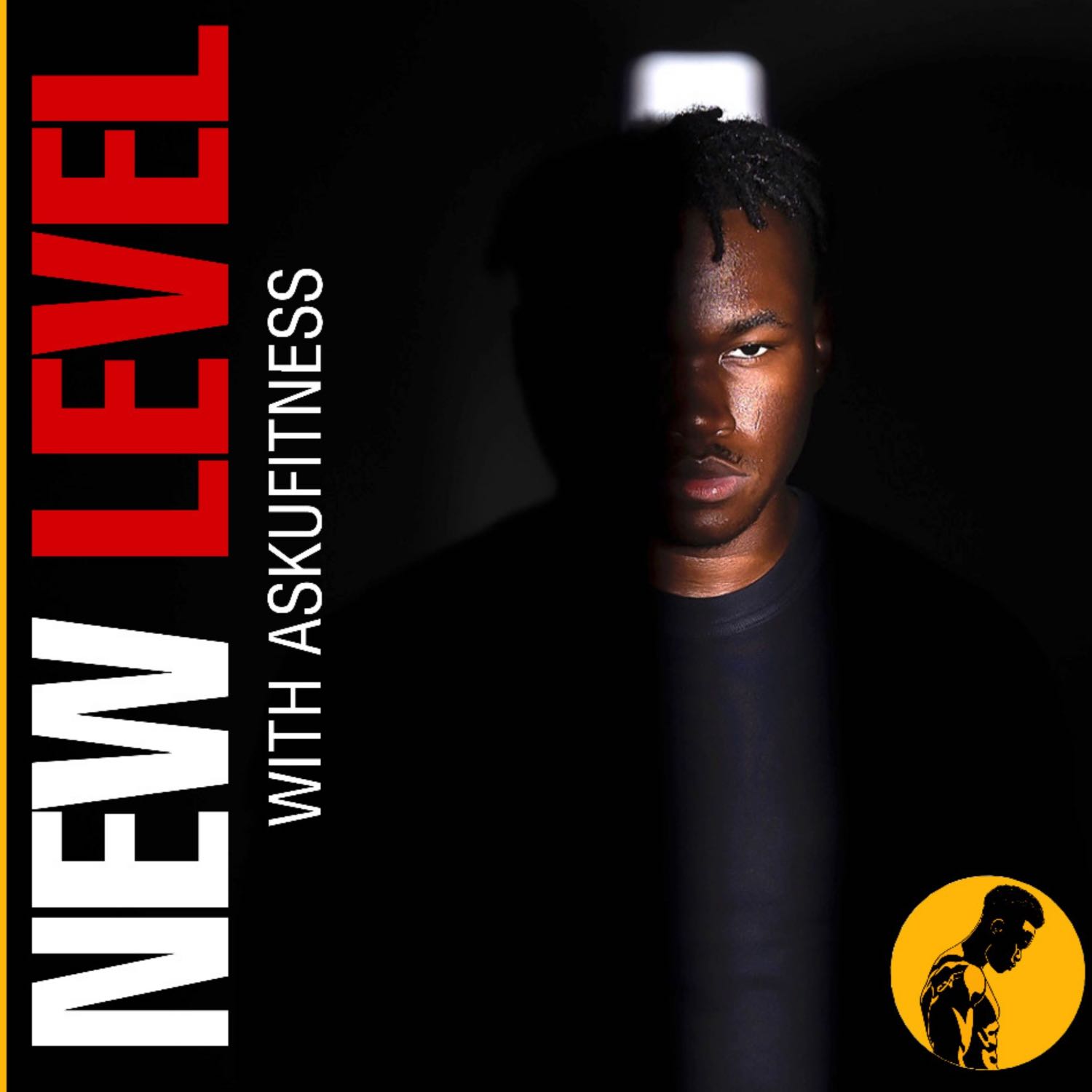 NEW LEVEL with AskUFitness