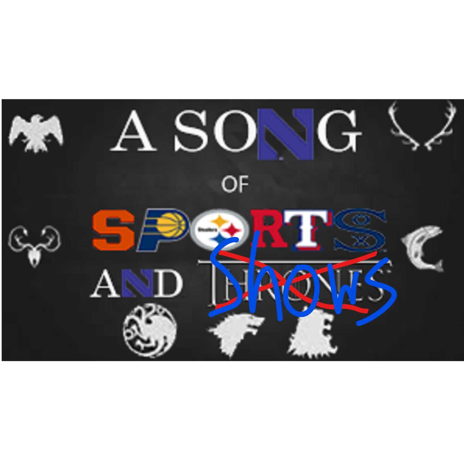 A Song of Sports and Shows