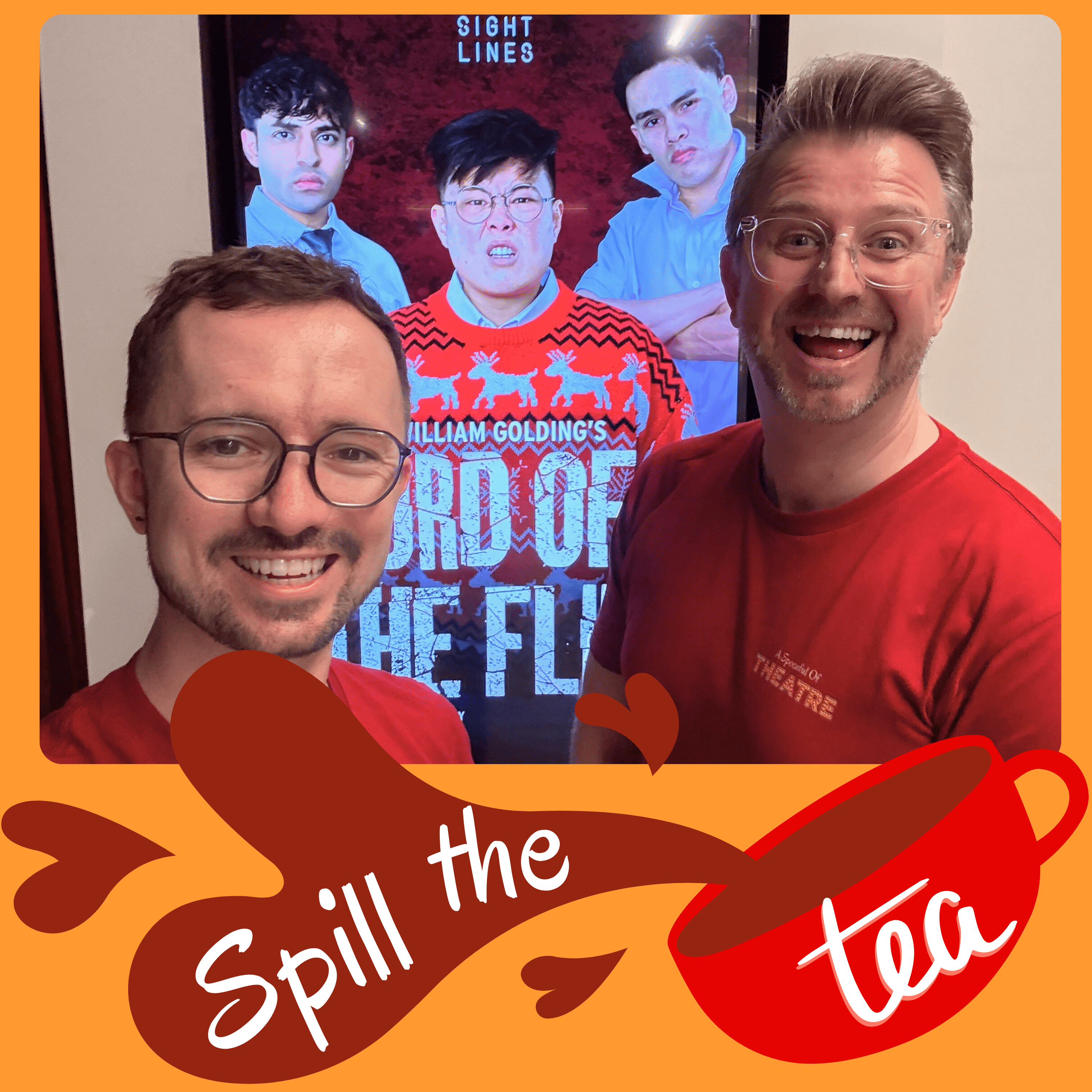 Lord of the Flies - "Spill the Tea" Theatre Review episode artwork