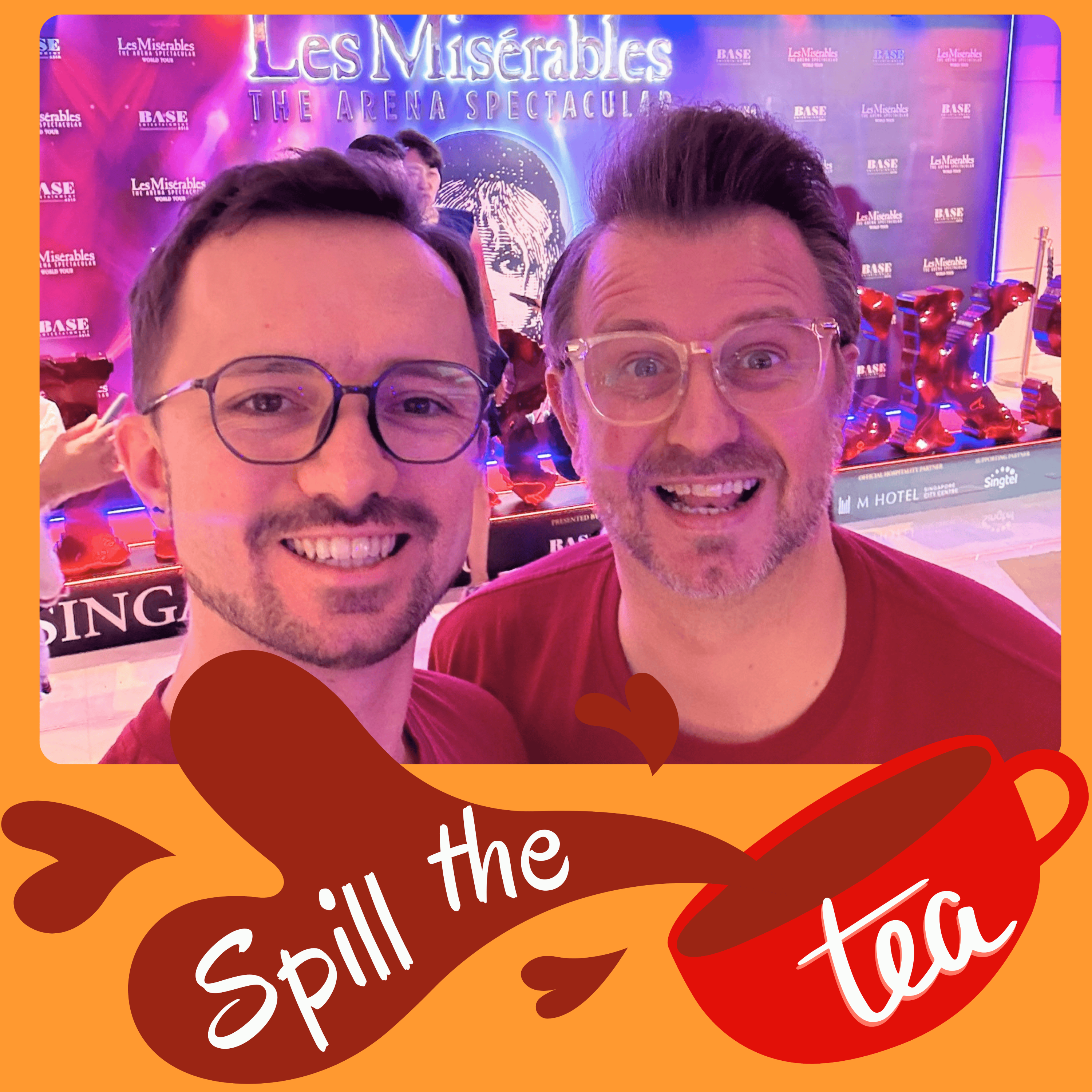 Les Misérables - The Arena Spectacular - The World Tour - "Spill the Tea" Theatre Review episode artwork