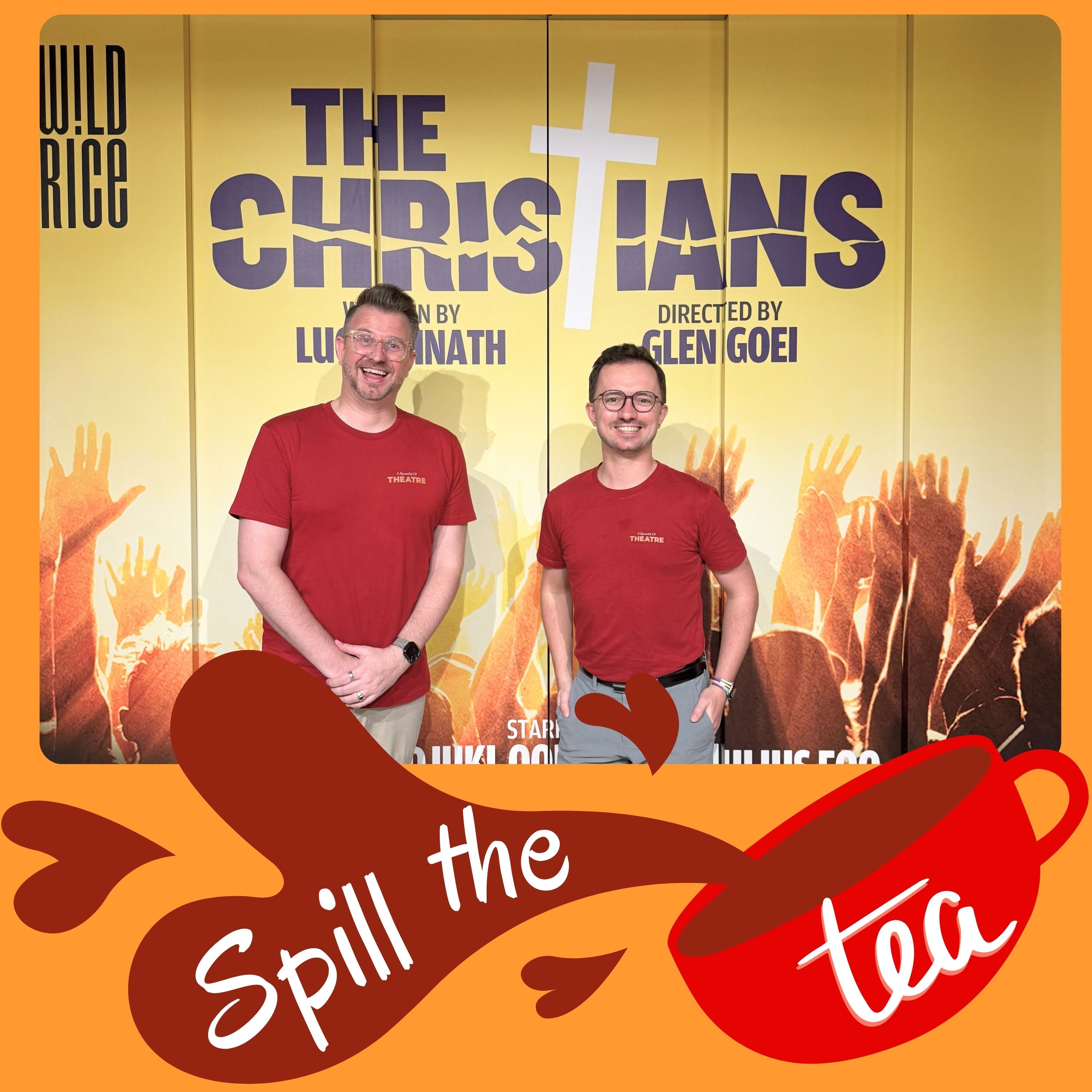 The Christians - "Spill the Tea" Theatre Review episode artwork