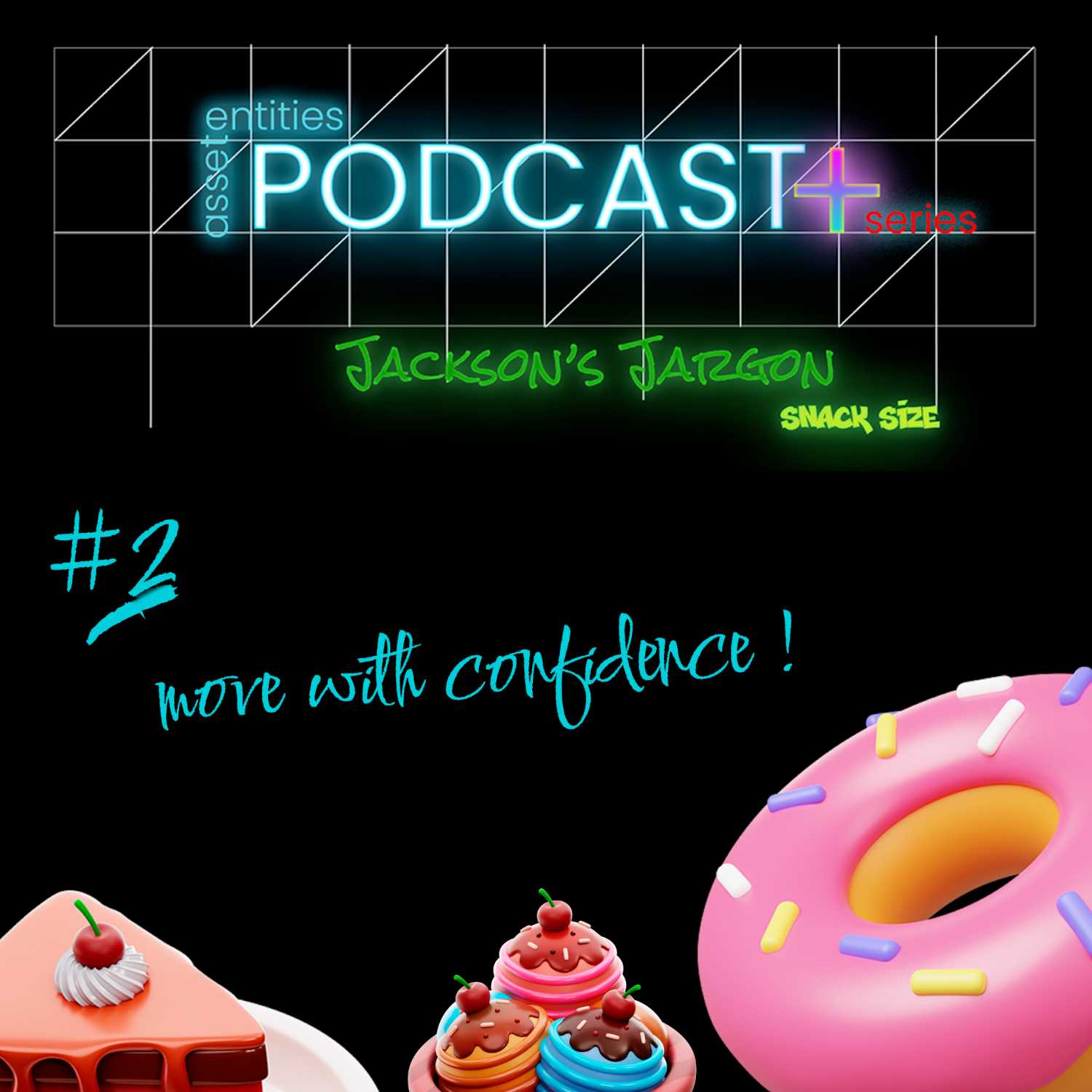 asset entities podcast + series