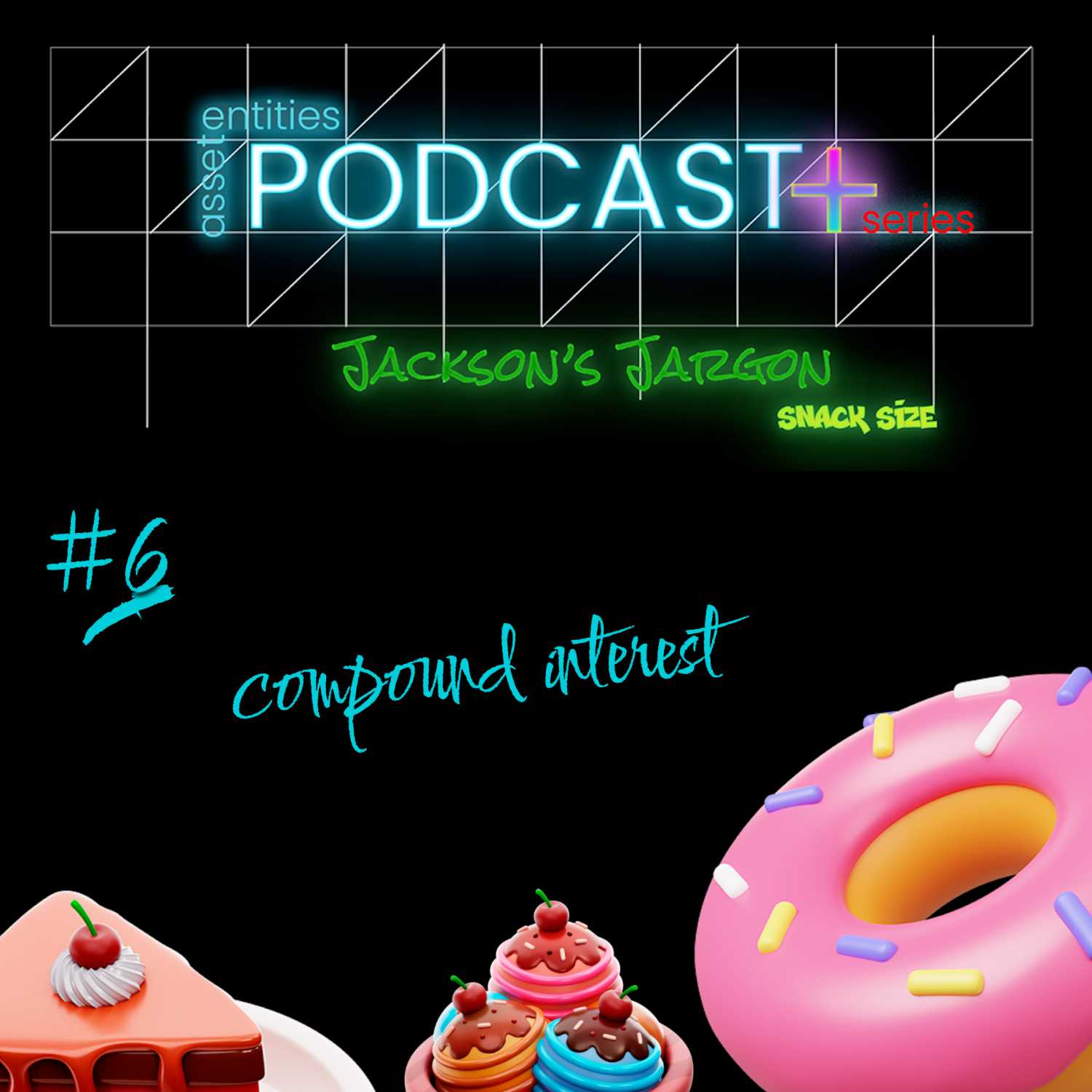 asset entities podcast + series