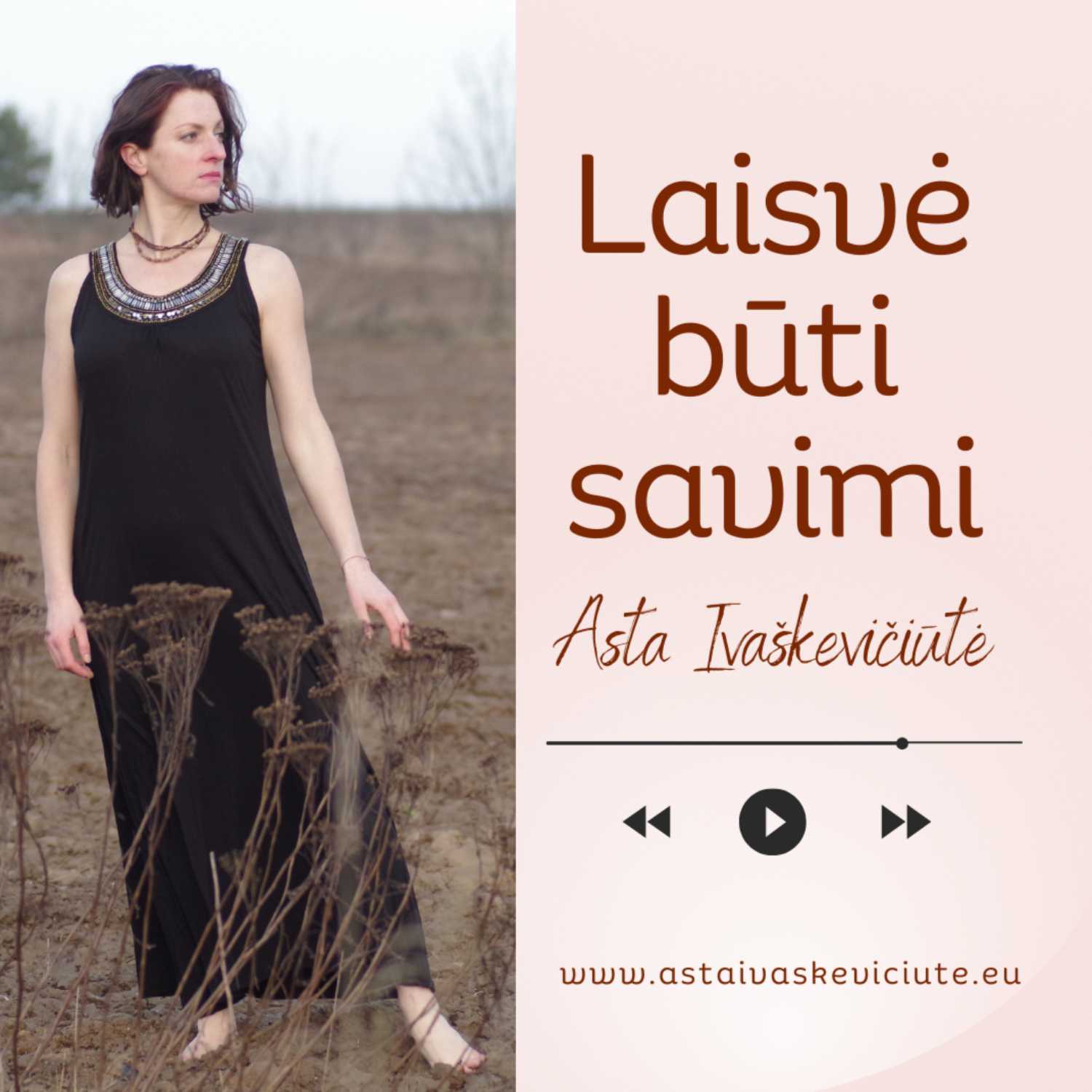 Laisvė būti savimi podcast artwork