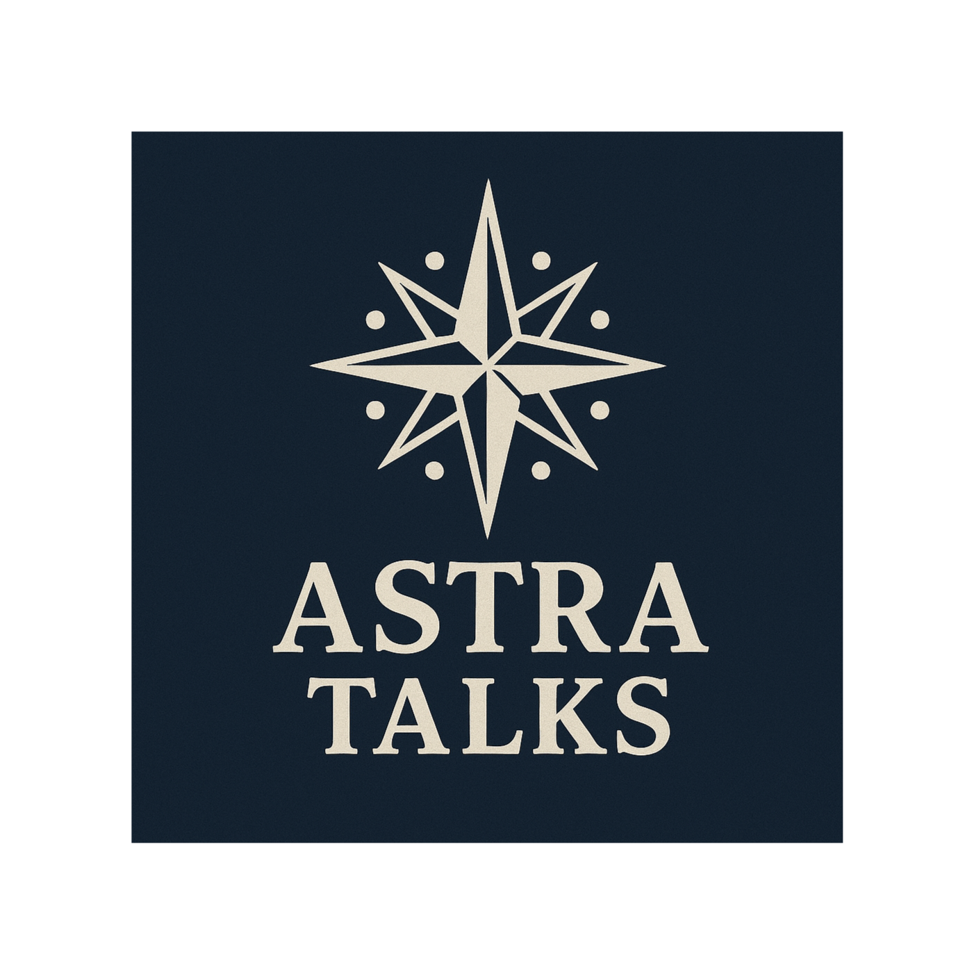 Astra Talks